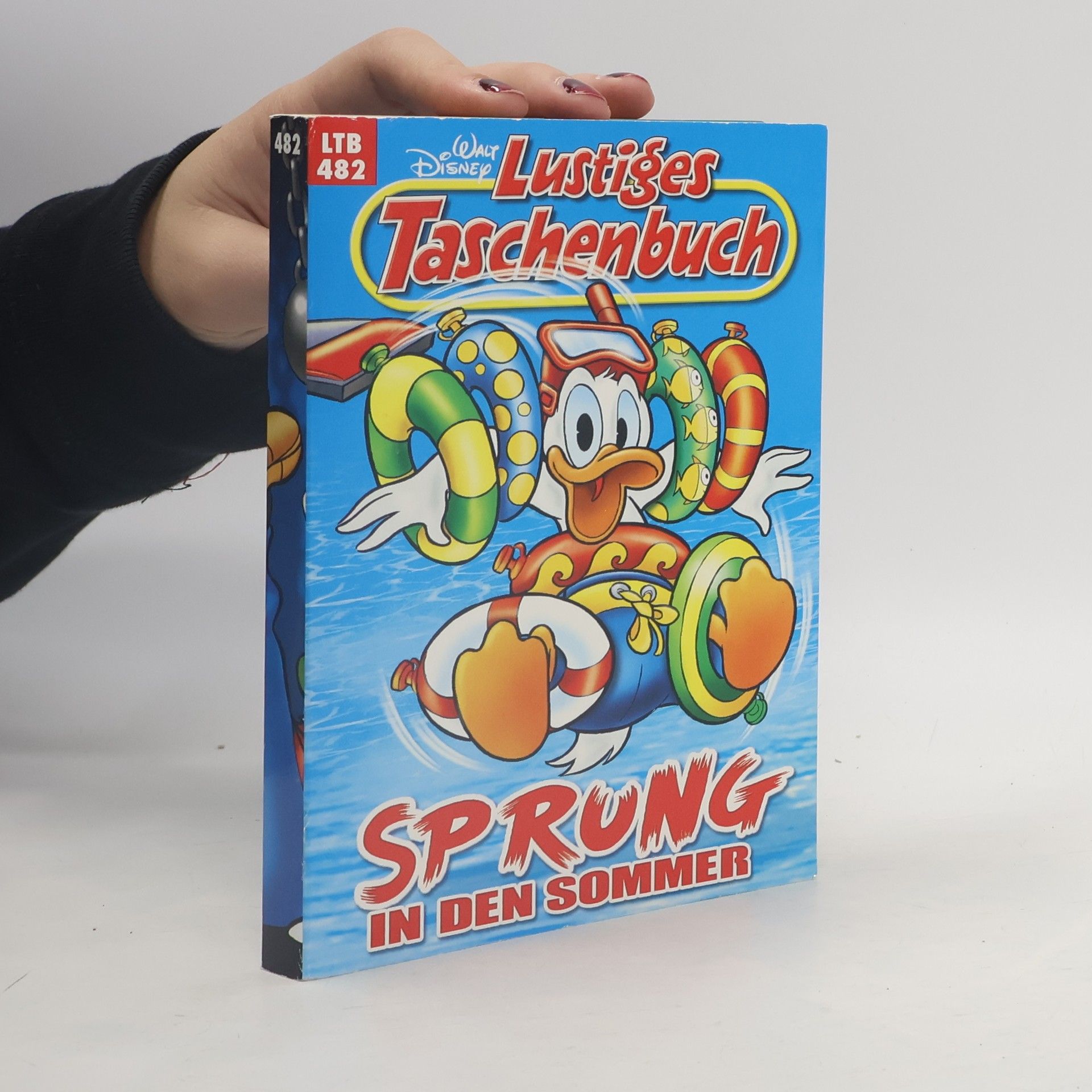 Walt Disney Lustiges Taschenbuch 482. Sprung in der Sommer