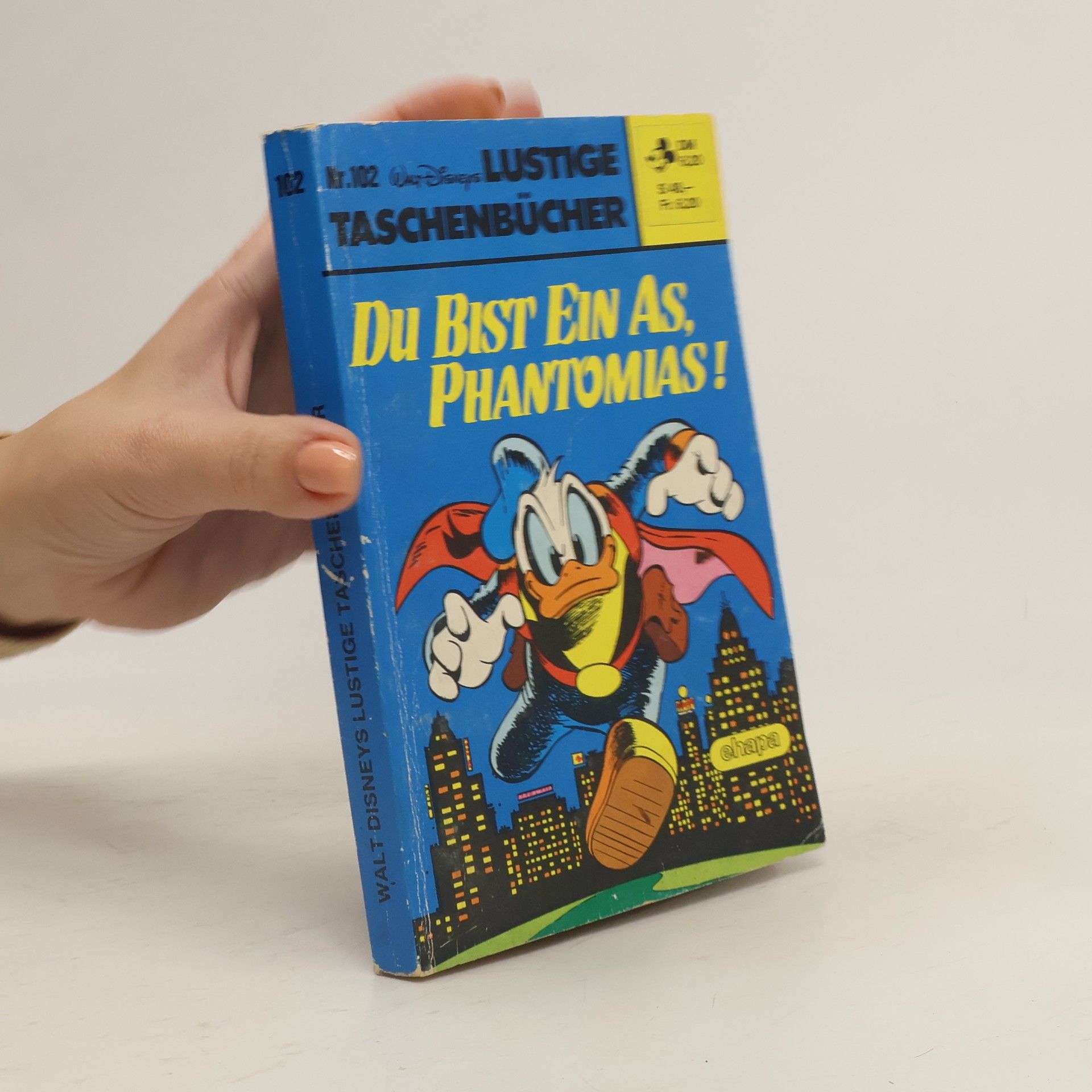 Walt Disney Lustiges Taschenbuch 102. Du bist ein As, Phantomias!