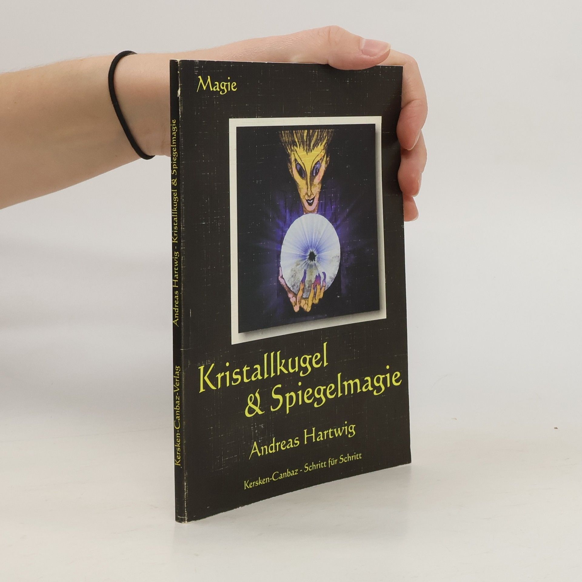 Andreas Hartwig Kristallkugel & Spiegelmagie