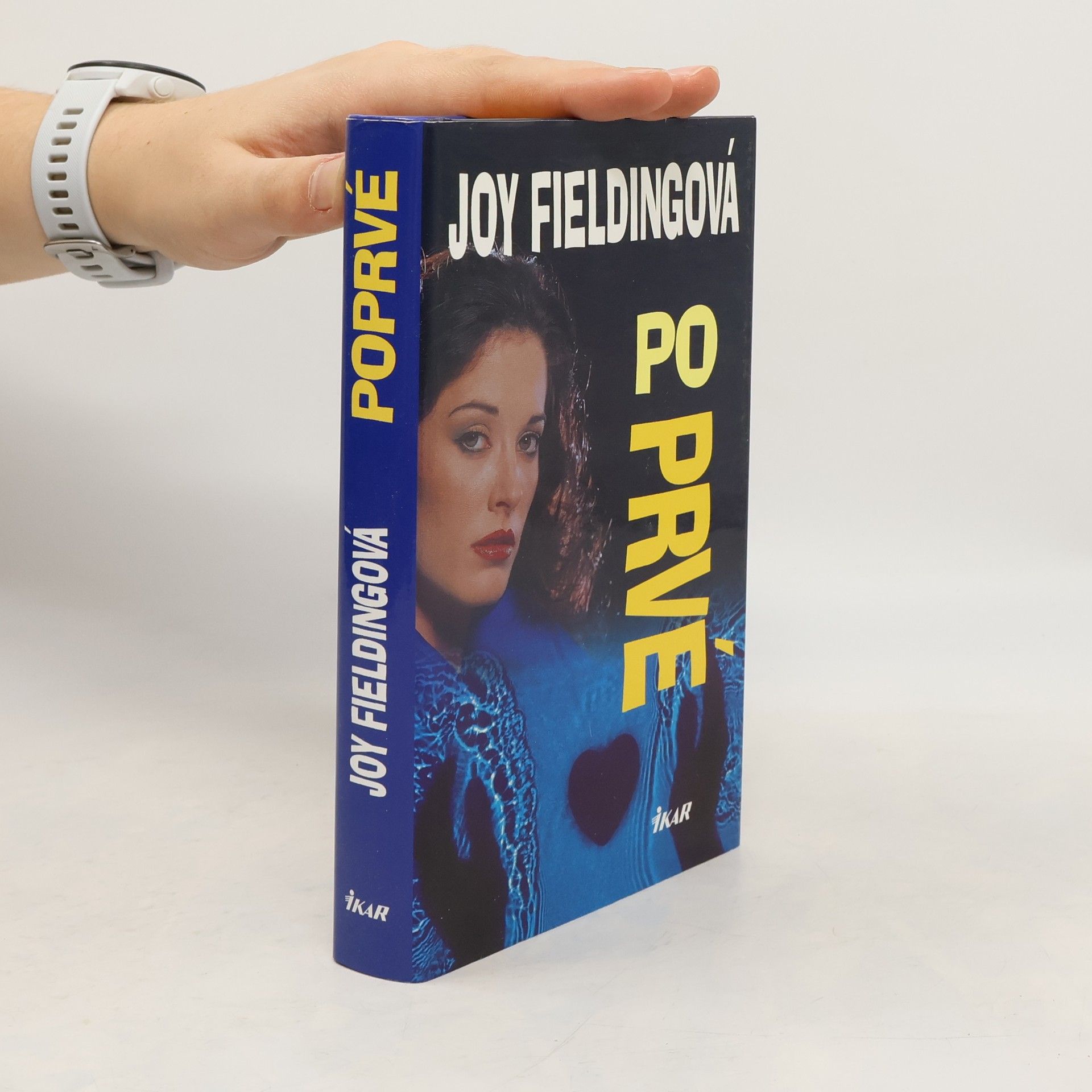 Joy Fielding Poprvé