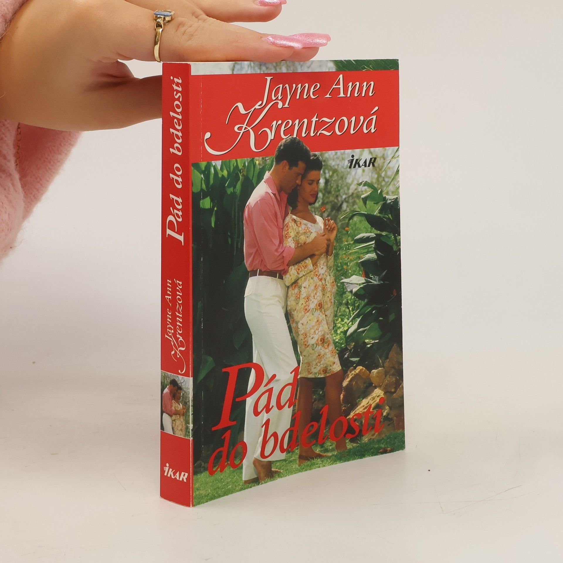Jayne Ann Krentz Pád do bdelosti