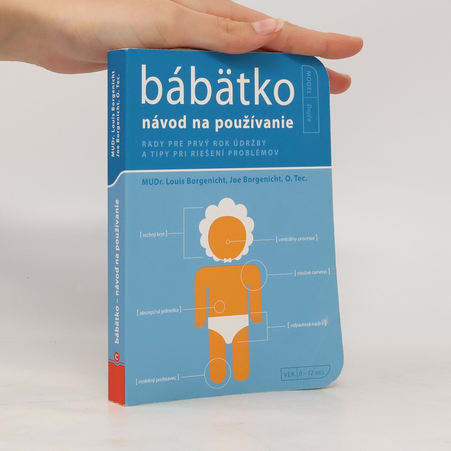 Kolektiv autorů Bábätko návod na používanie