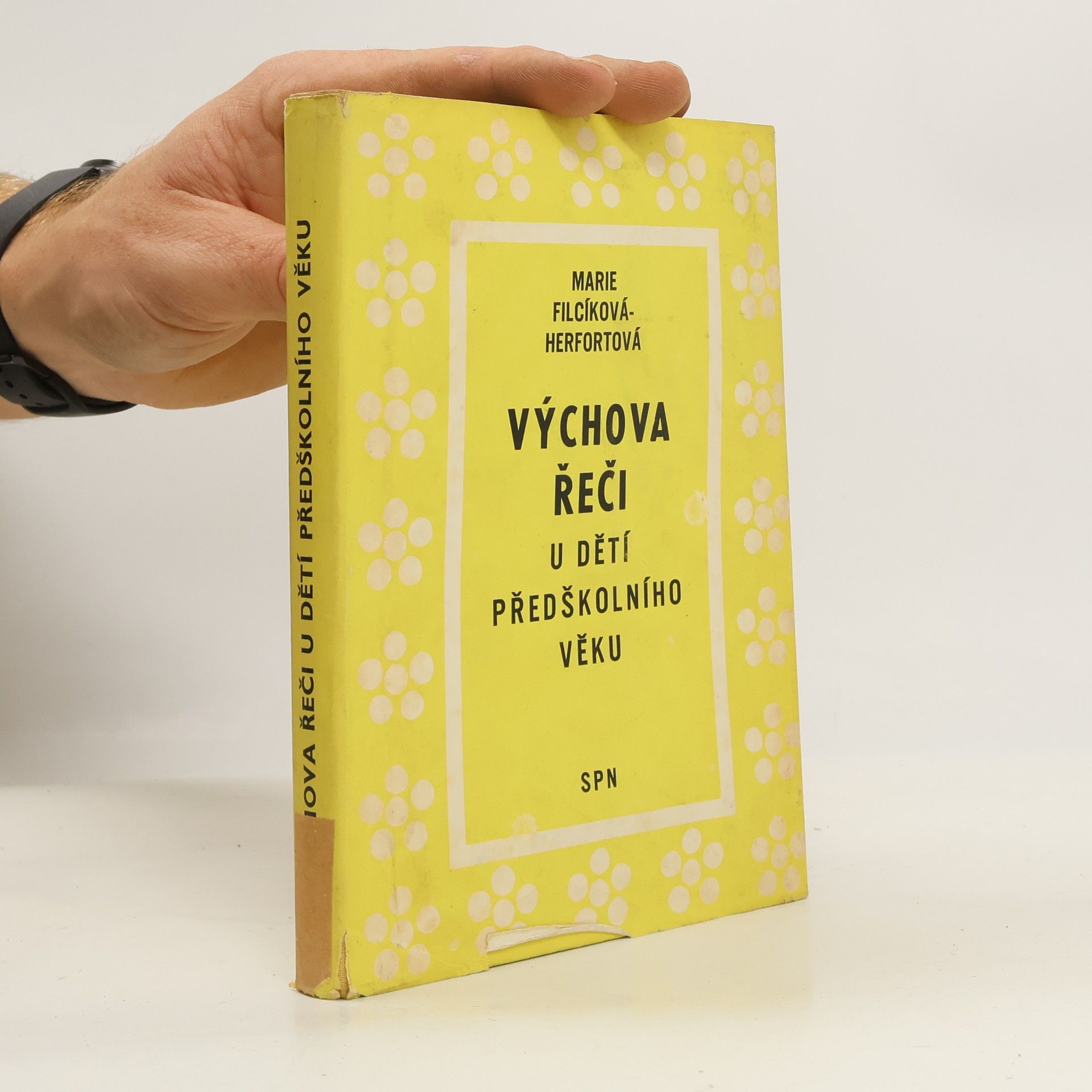 Marie Filcíková-Helfortová Výchova řeci u dětí předškolního věku