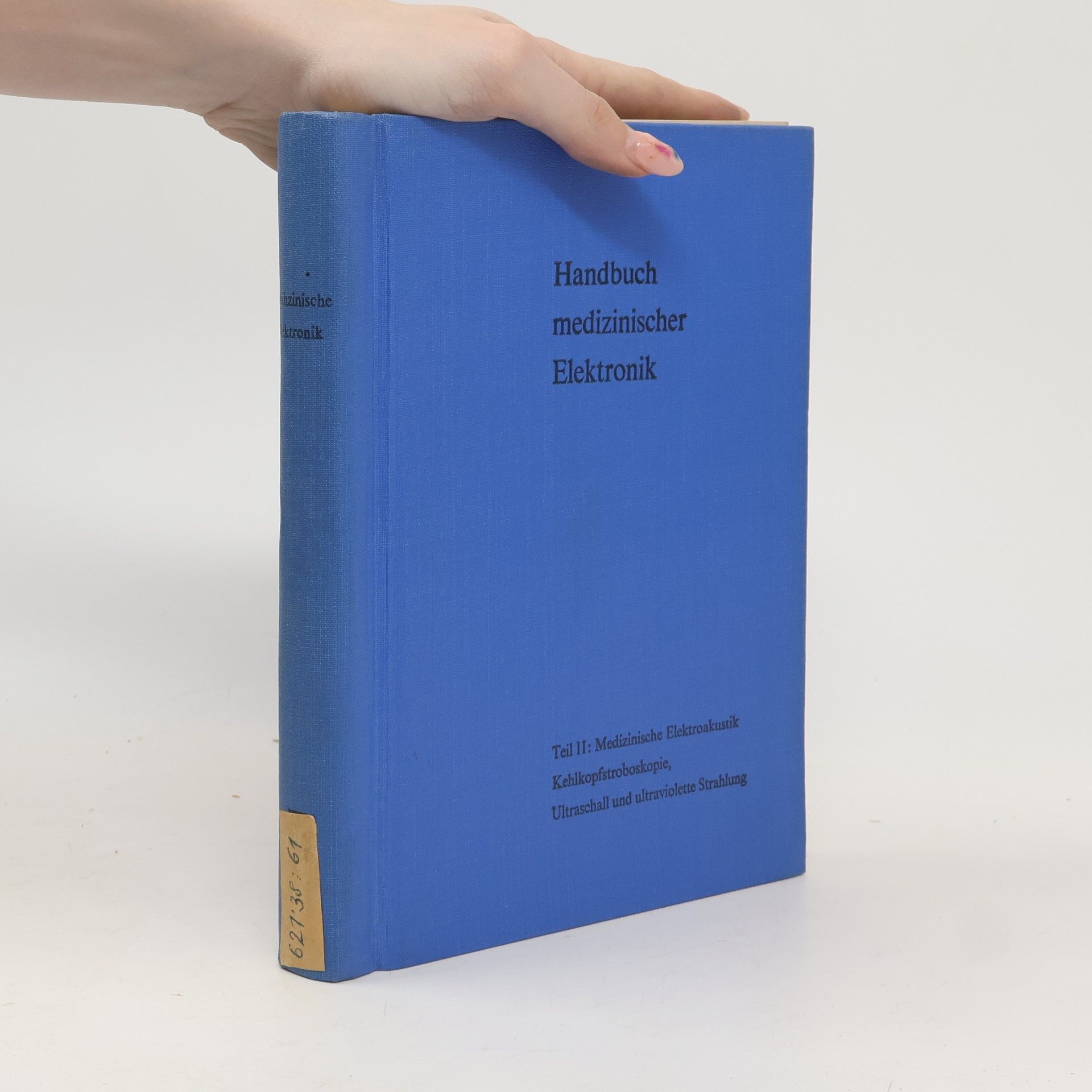 Kolektiv autorů Handbuch medizinischer Elektronik II