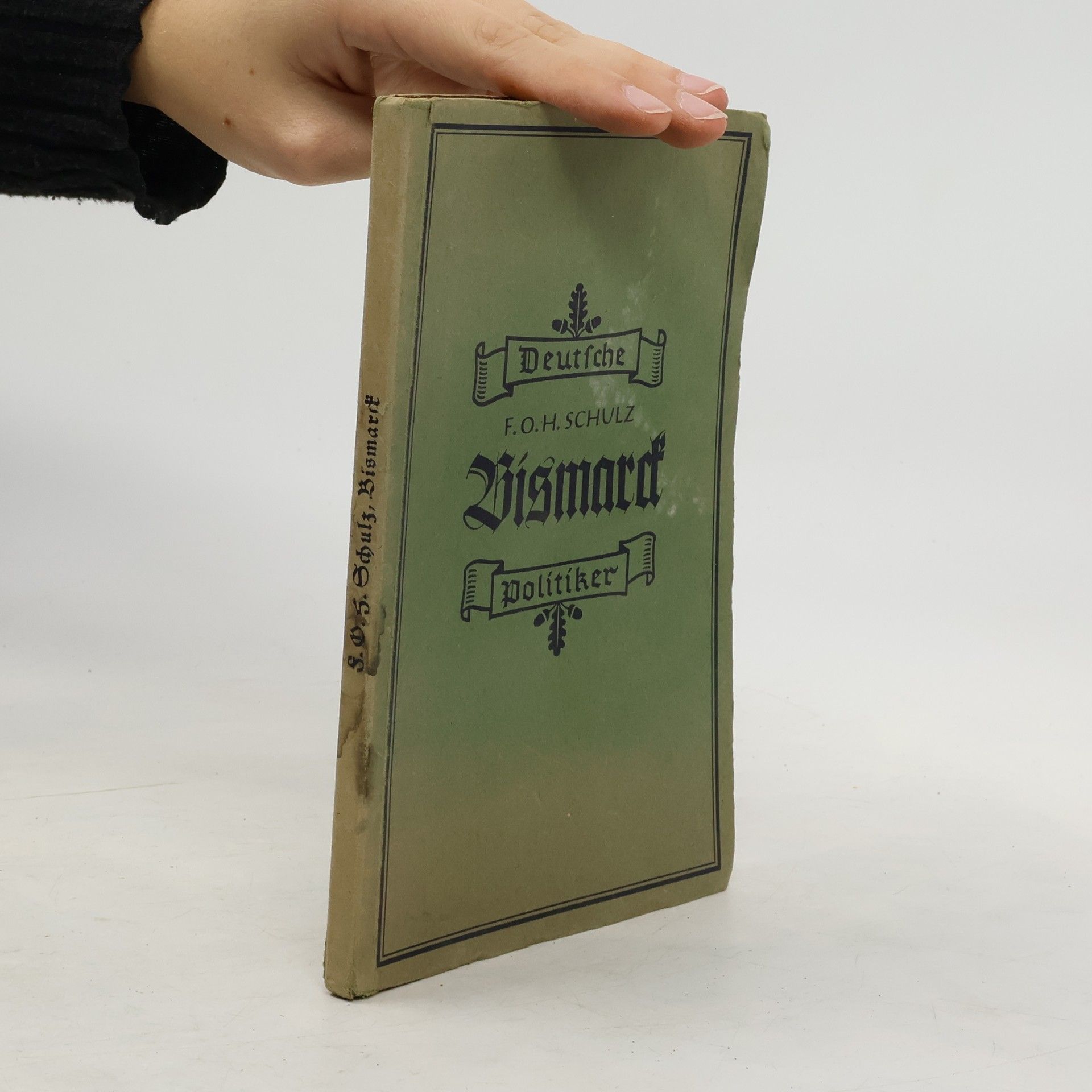 F. O. H. Schulz Bismarck