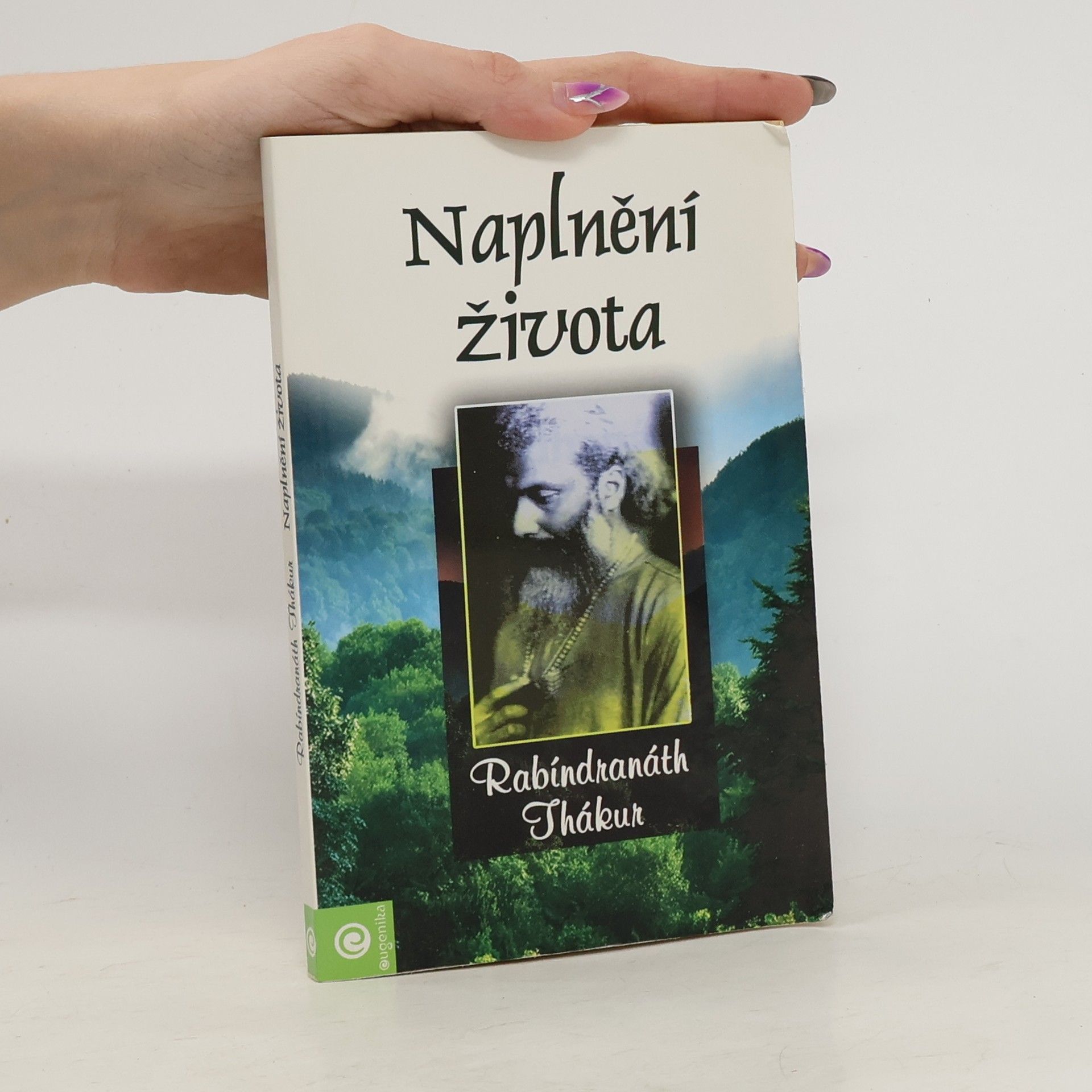 Rabíndranáth Thákur Naplnění života