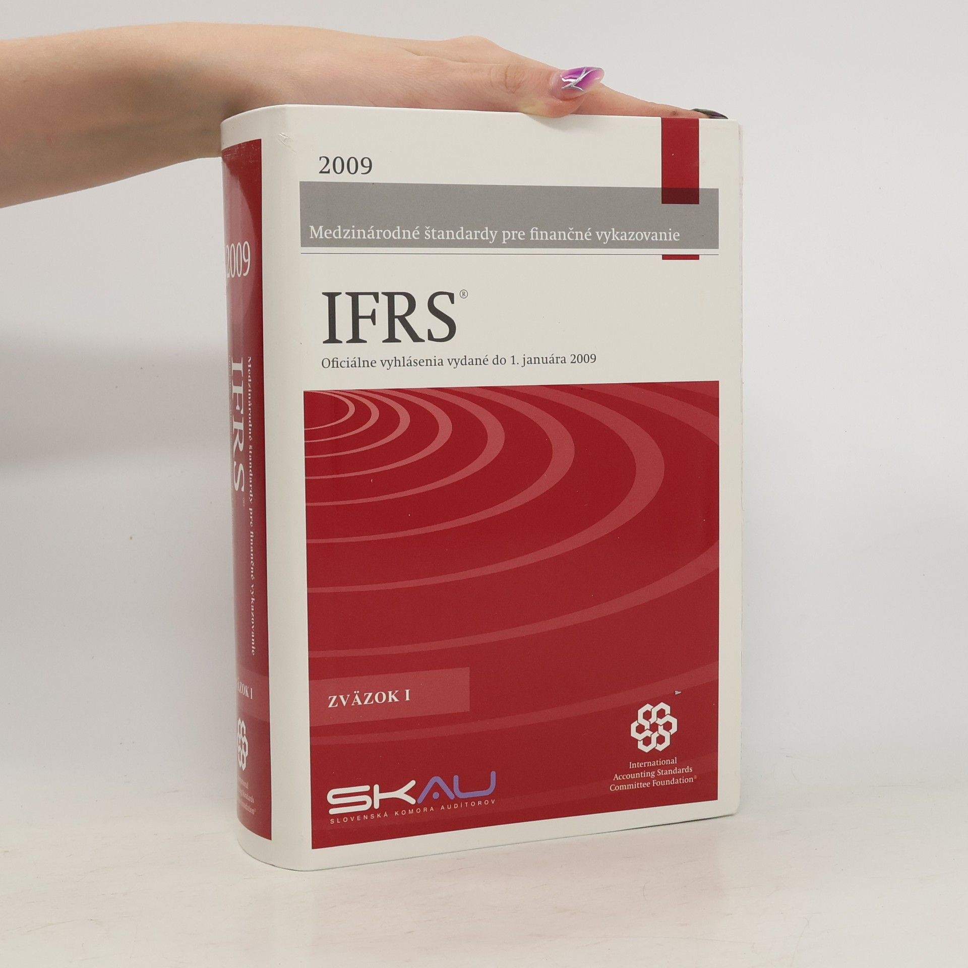 Collectif d'auteurs Medzinárodné štandardy pre finančné vykazovanie IFRS 1