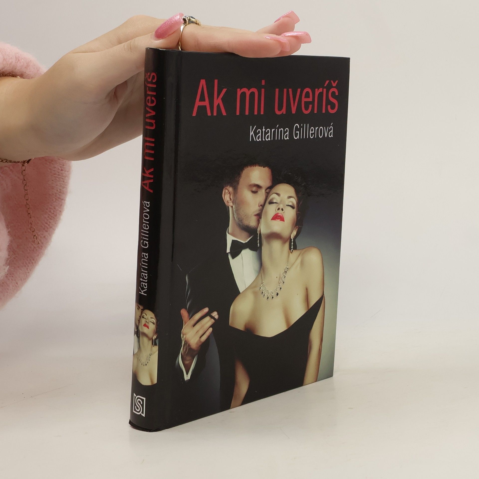 Katarína Gillerová Ak mi uveríš