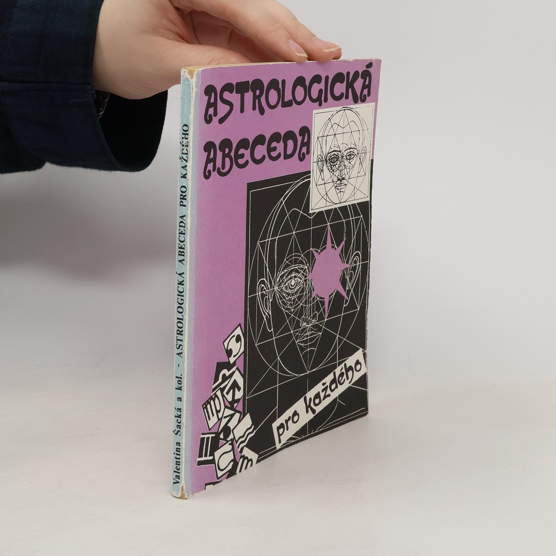 Valentina Šacká Astrologická abeceda pro každého
