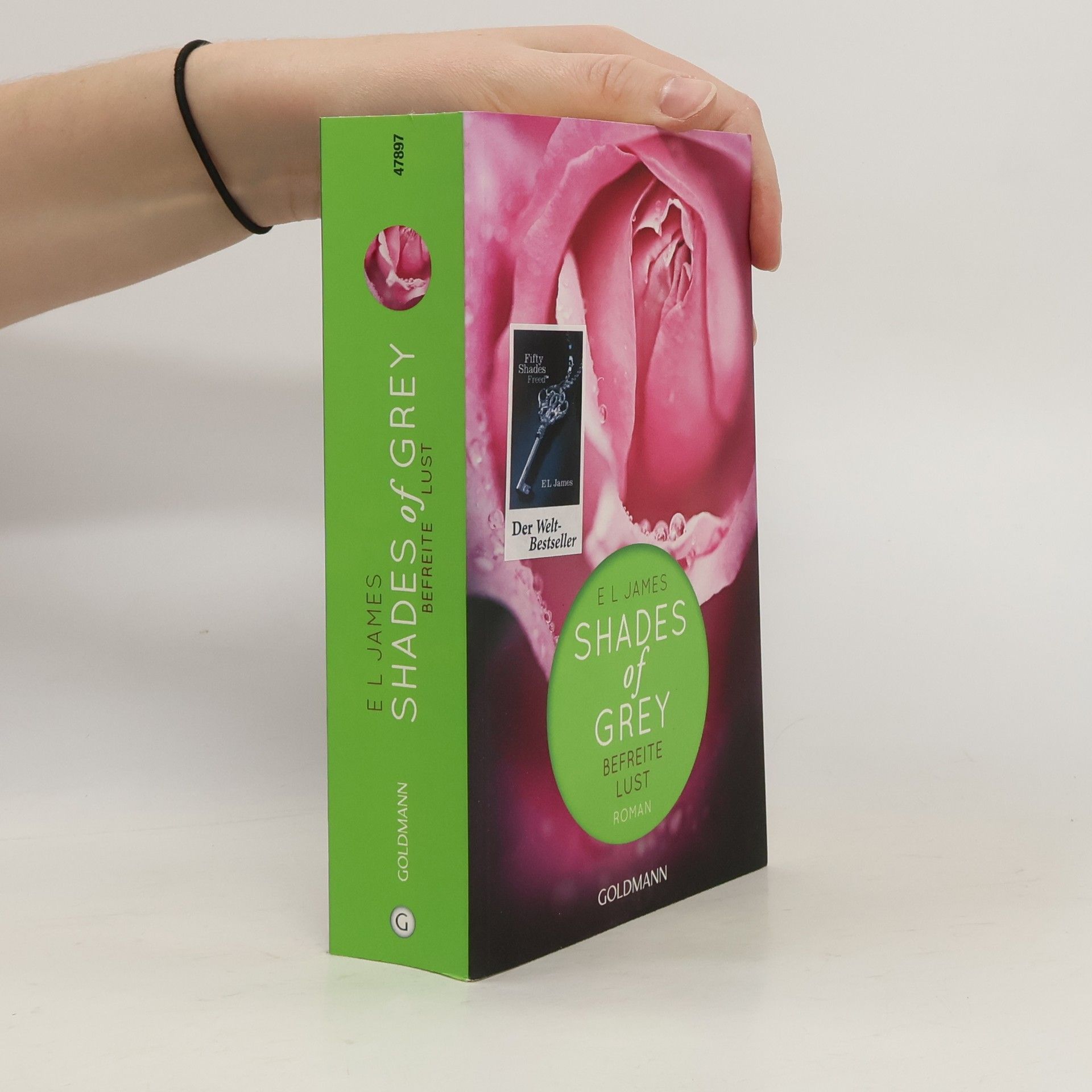 E. L. James Shades of Grey. Befreite Lust