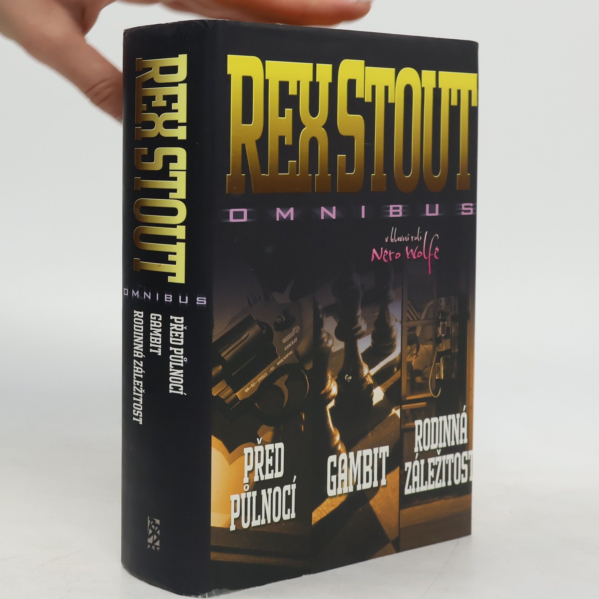Rex Stout Omnibus - v hlavní roli Nero Wolfe: Před půlnocí ; Gambit ; Rodinná záležitost