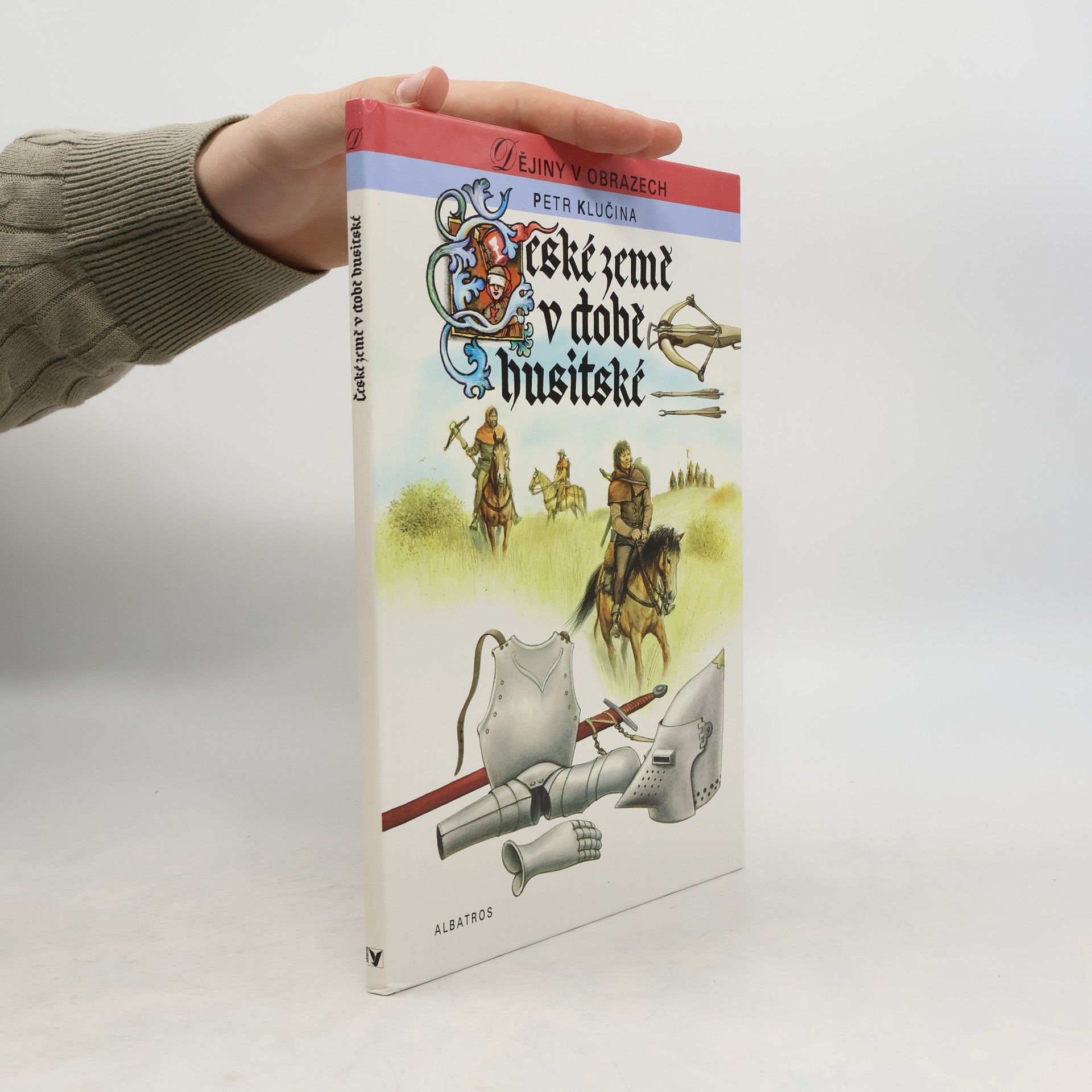 Petr Klučina České země v době husitské