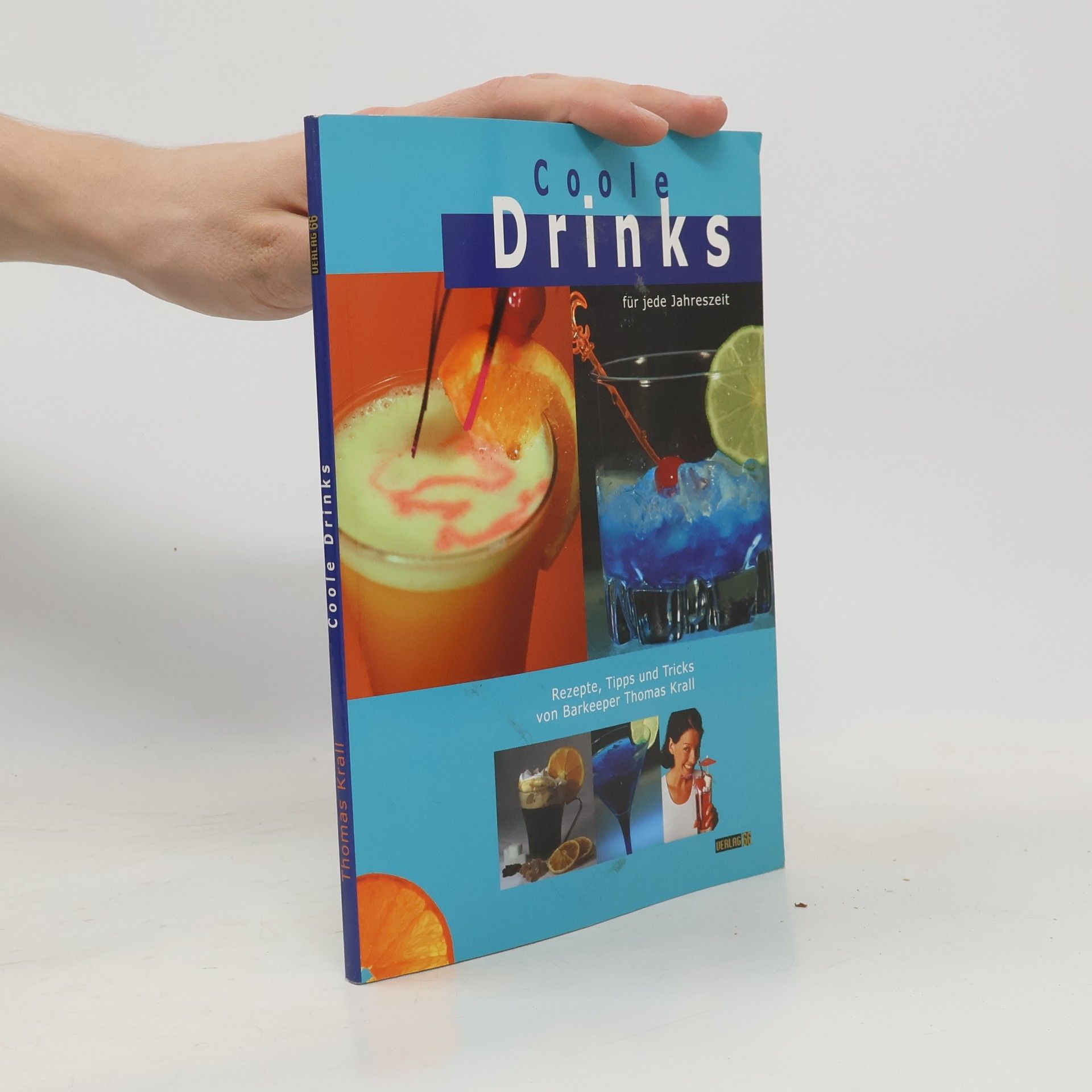 Thomas Krall Coole Drinks für jede Jahreszeit