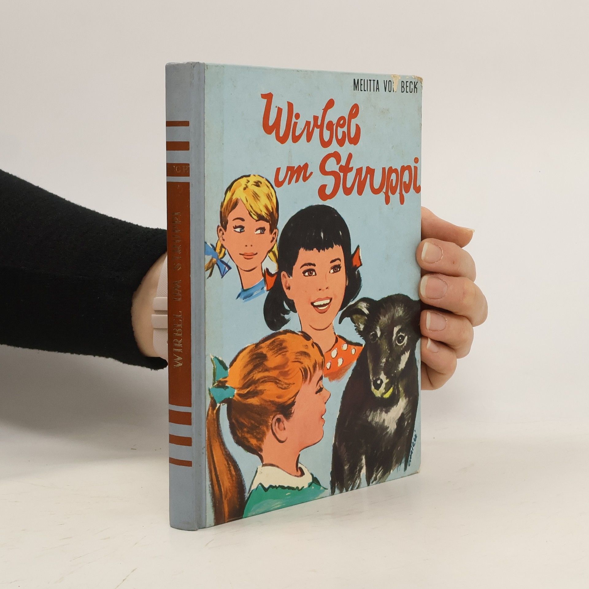 Melitta von Beck Wirbel um Struppi