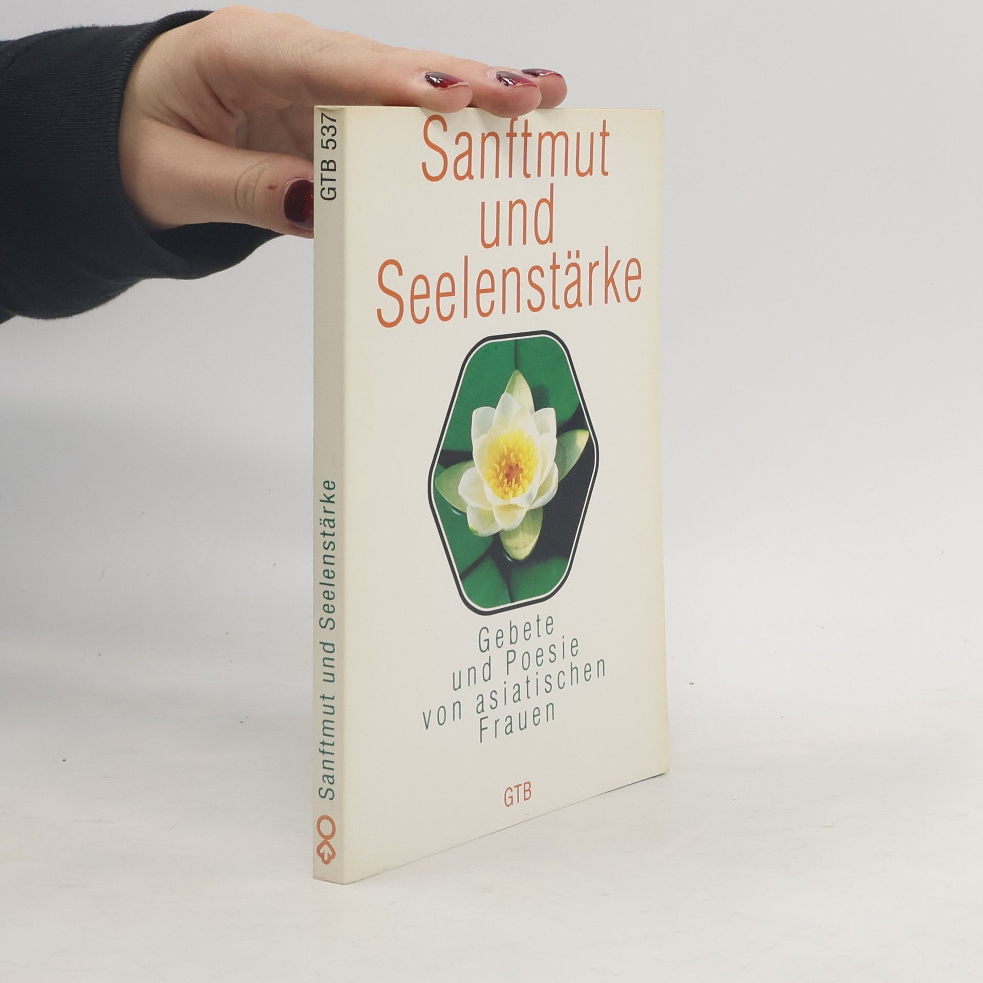 GTB - 537: Sanftmut und Seelenstärke