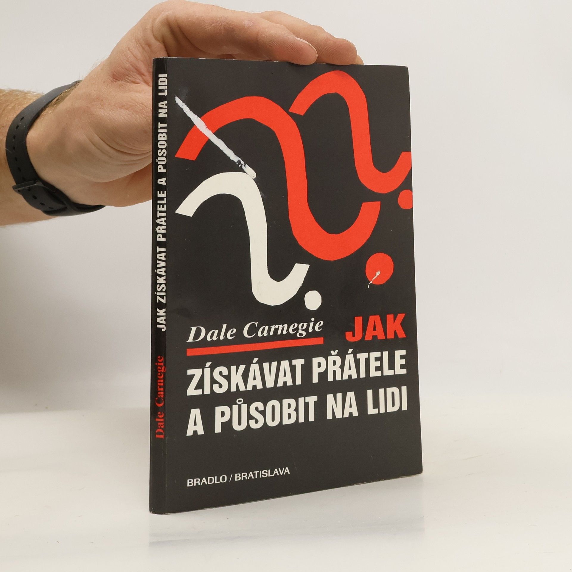 Jak získávat přátele a působit na lidi