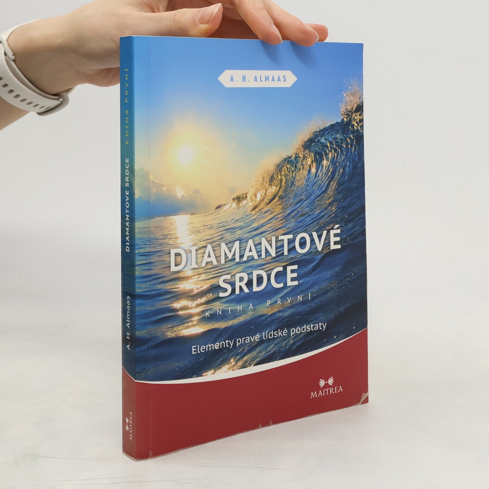 A. H. Almaas Diamantové srdce 1. díl