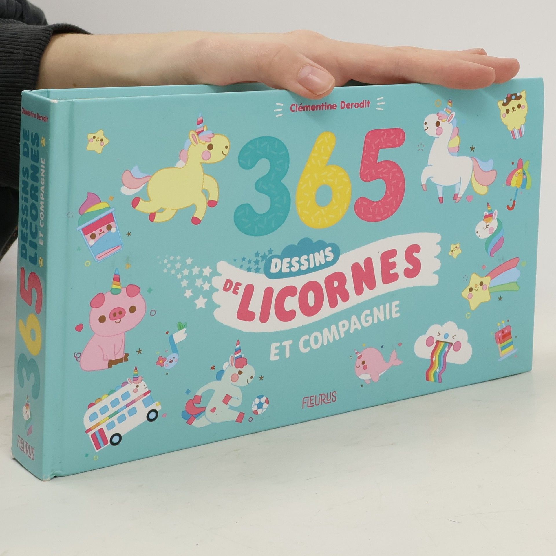 365 dessins de licornes et compagnie !