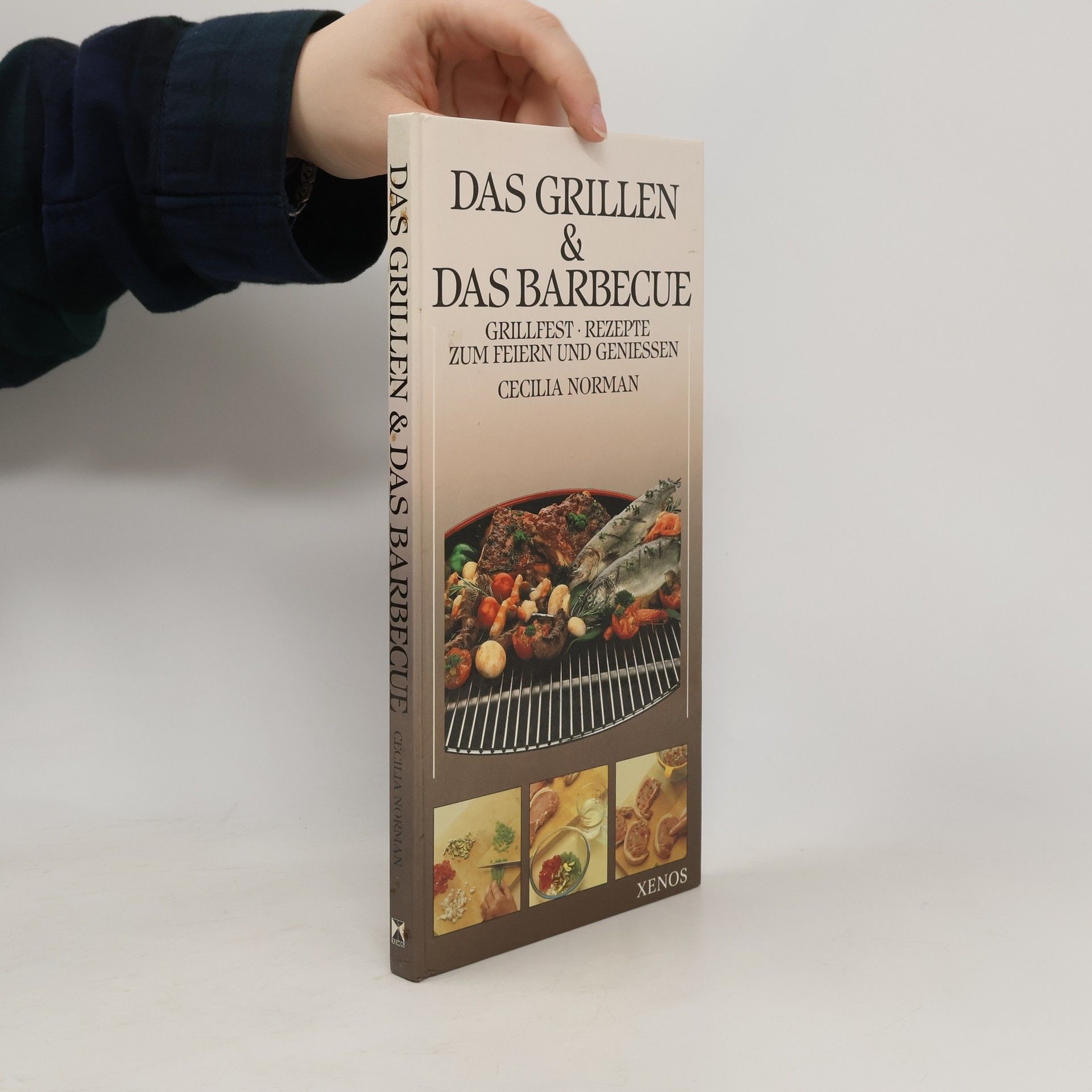 Cecilia Norman Das Grillen & [und] das Barbecue