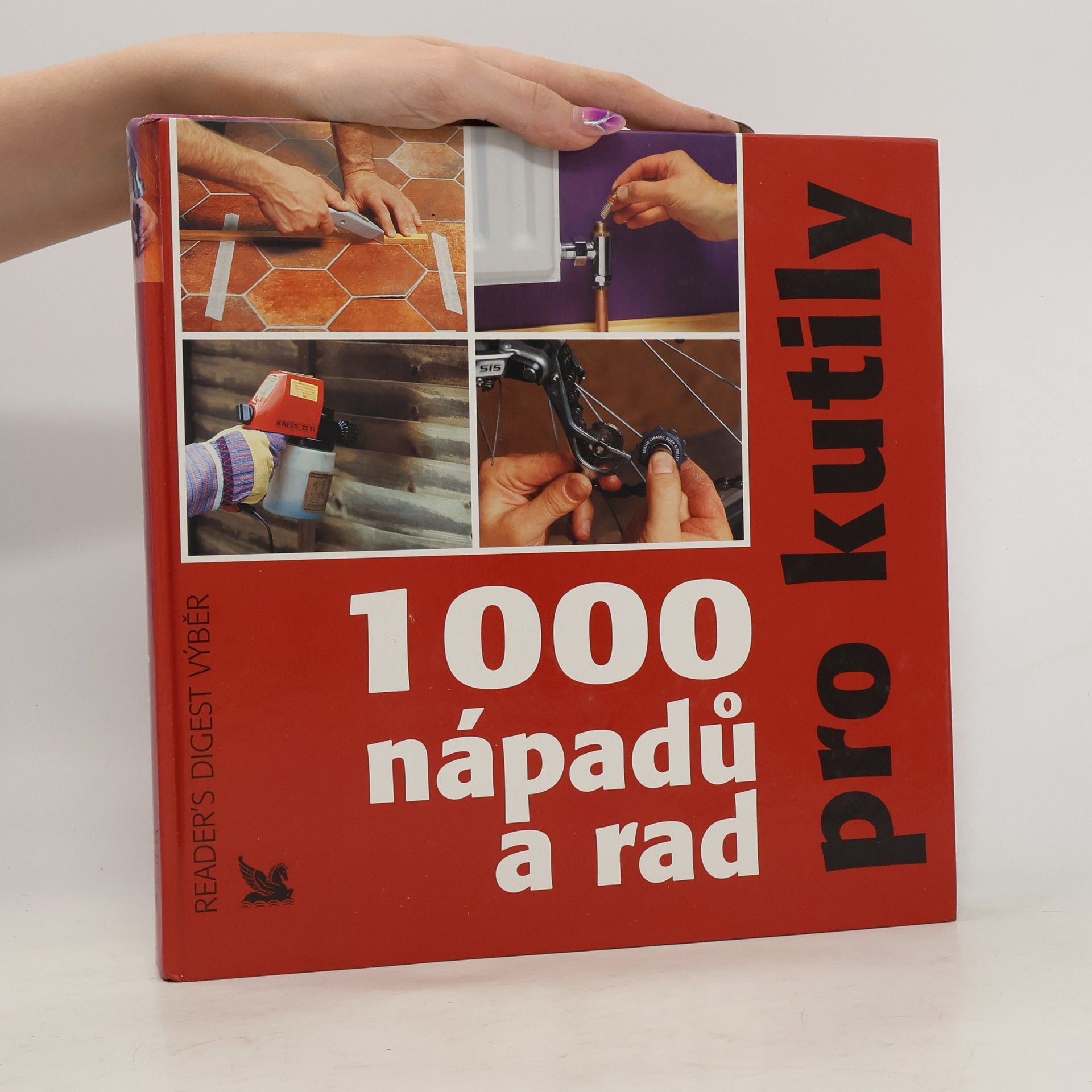 Michael Makovec 1000 nápadů a rad pro kutily