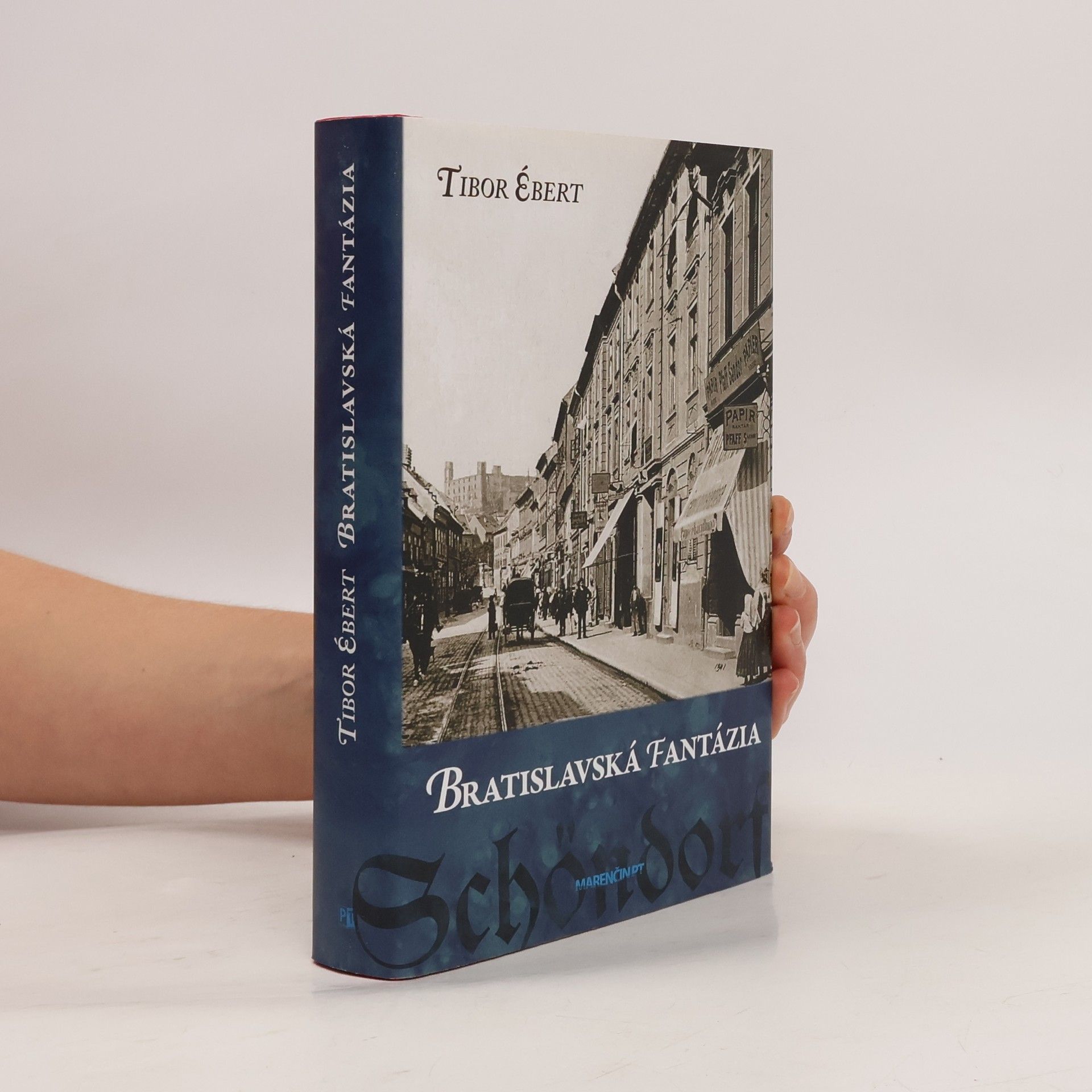 Tibor Ébert Bratislavská fantázia