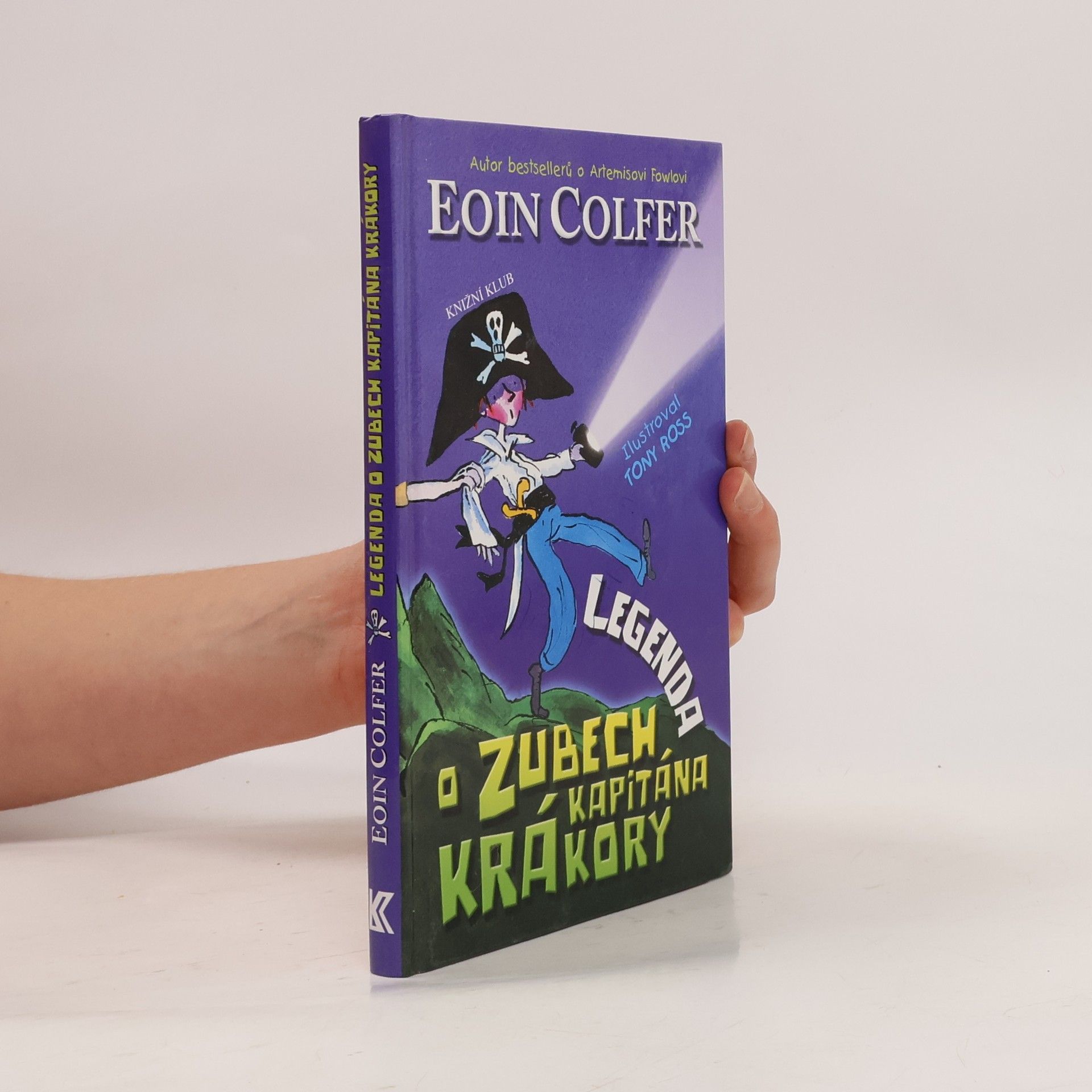 Eoin Colfer Legenda o Zubech kapitána Krákory