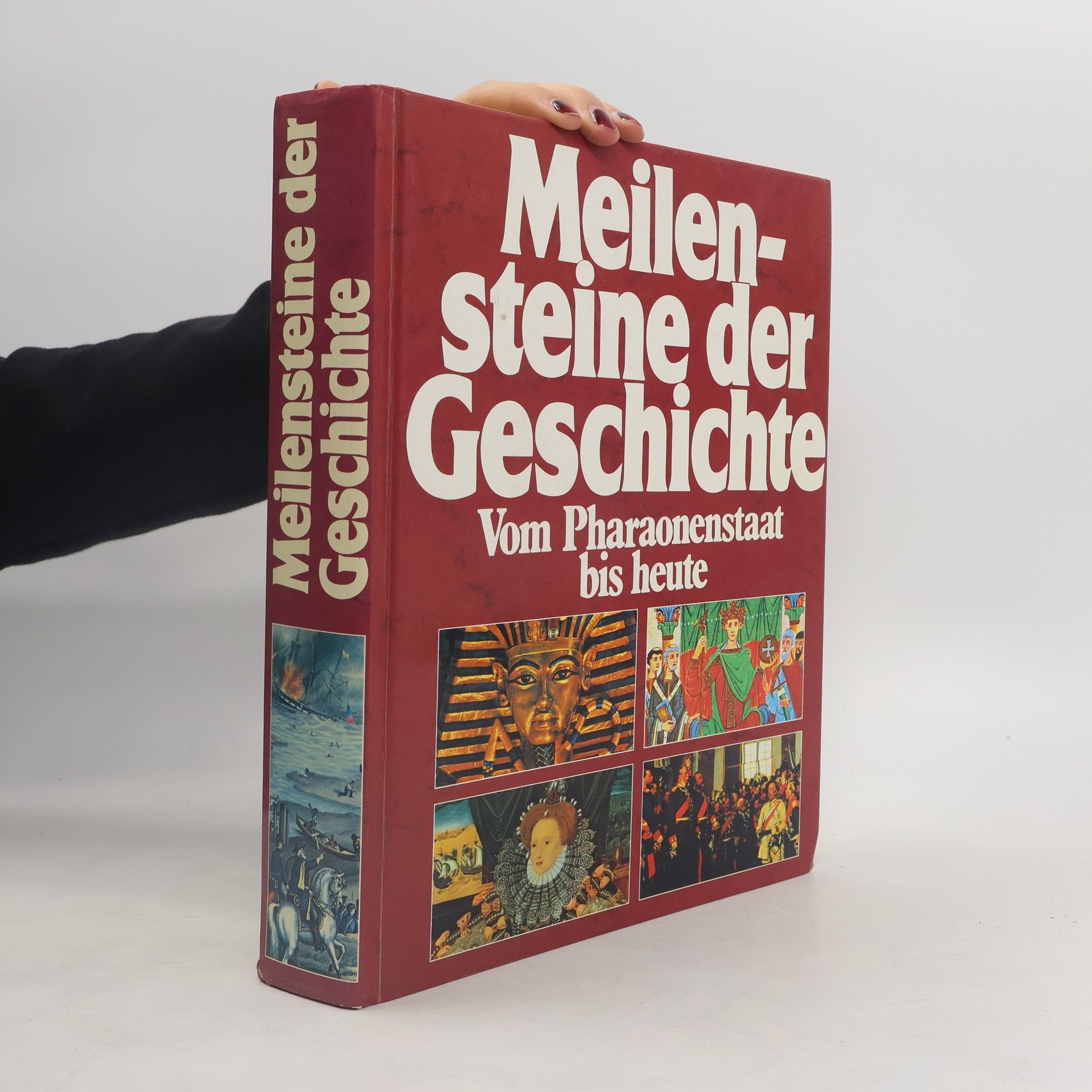 Autorenkollektiv Meilensteine der Geschichte