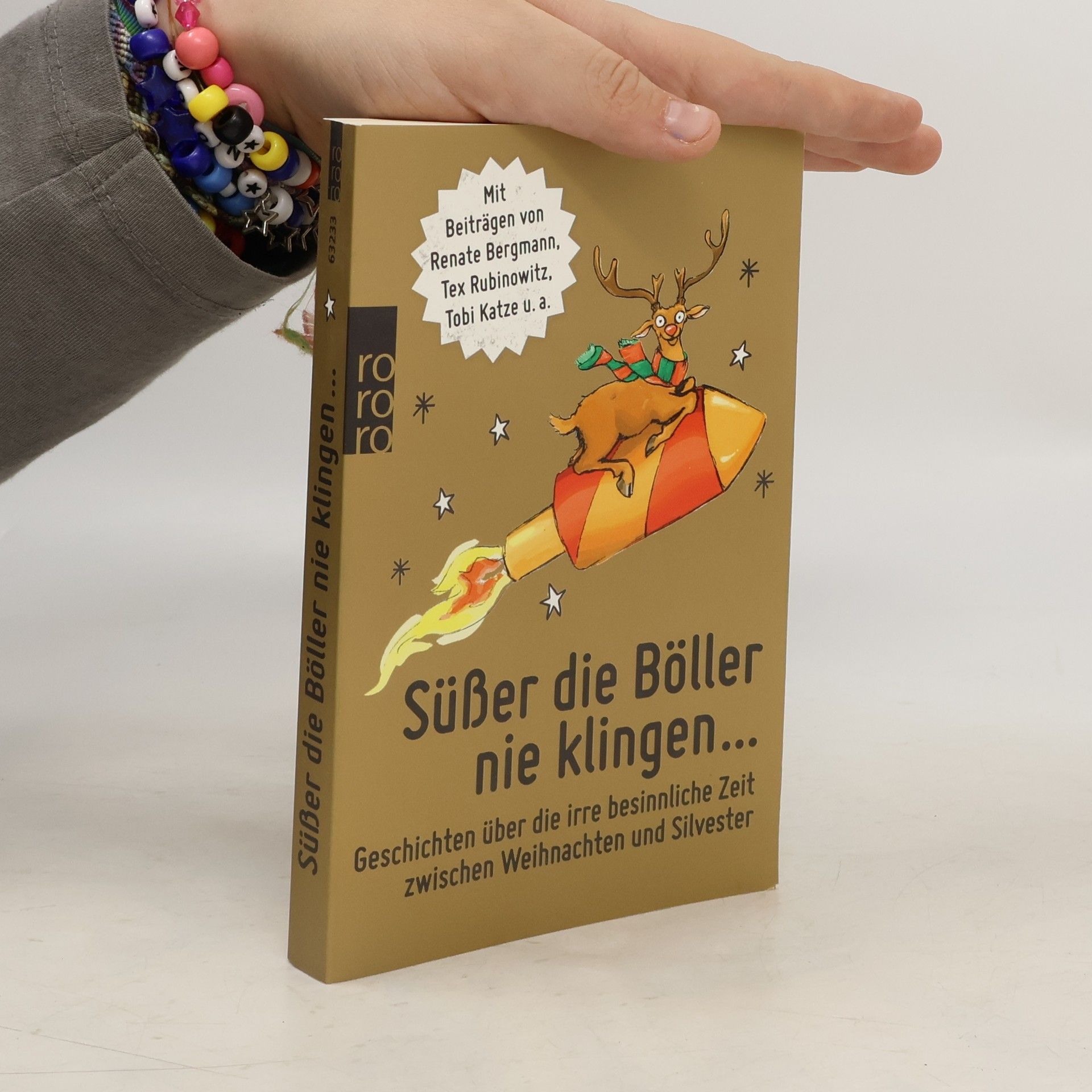 Collectif d'auteurs Süßer die Böller nie klingen ...