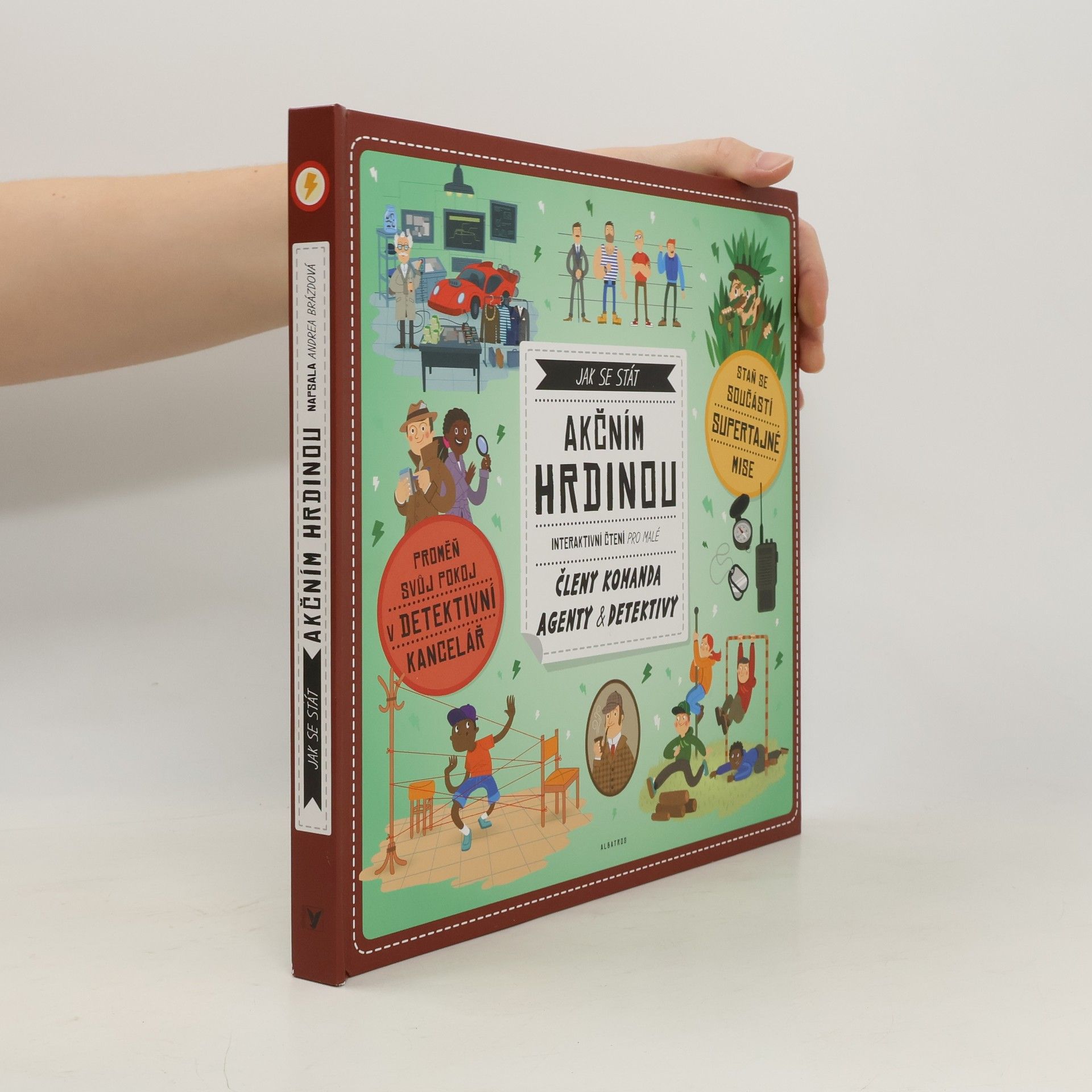 Andrea Brázdová Jak se stát akčním hrdinou