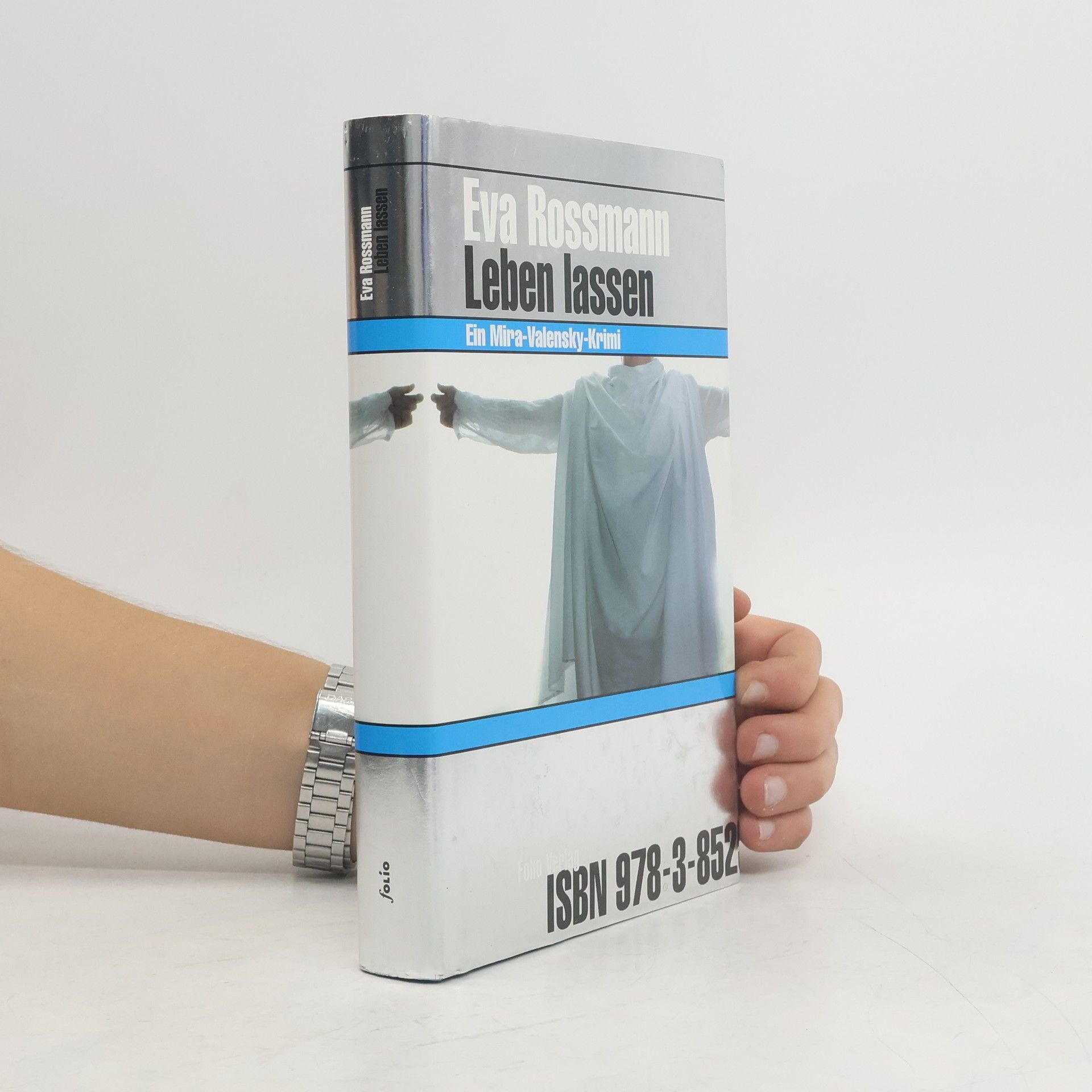 Eva Rossmann Leben lassen