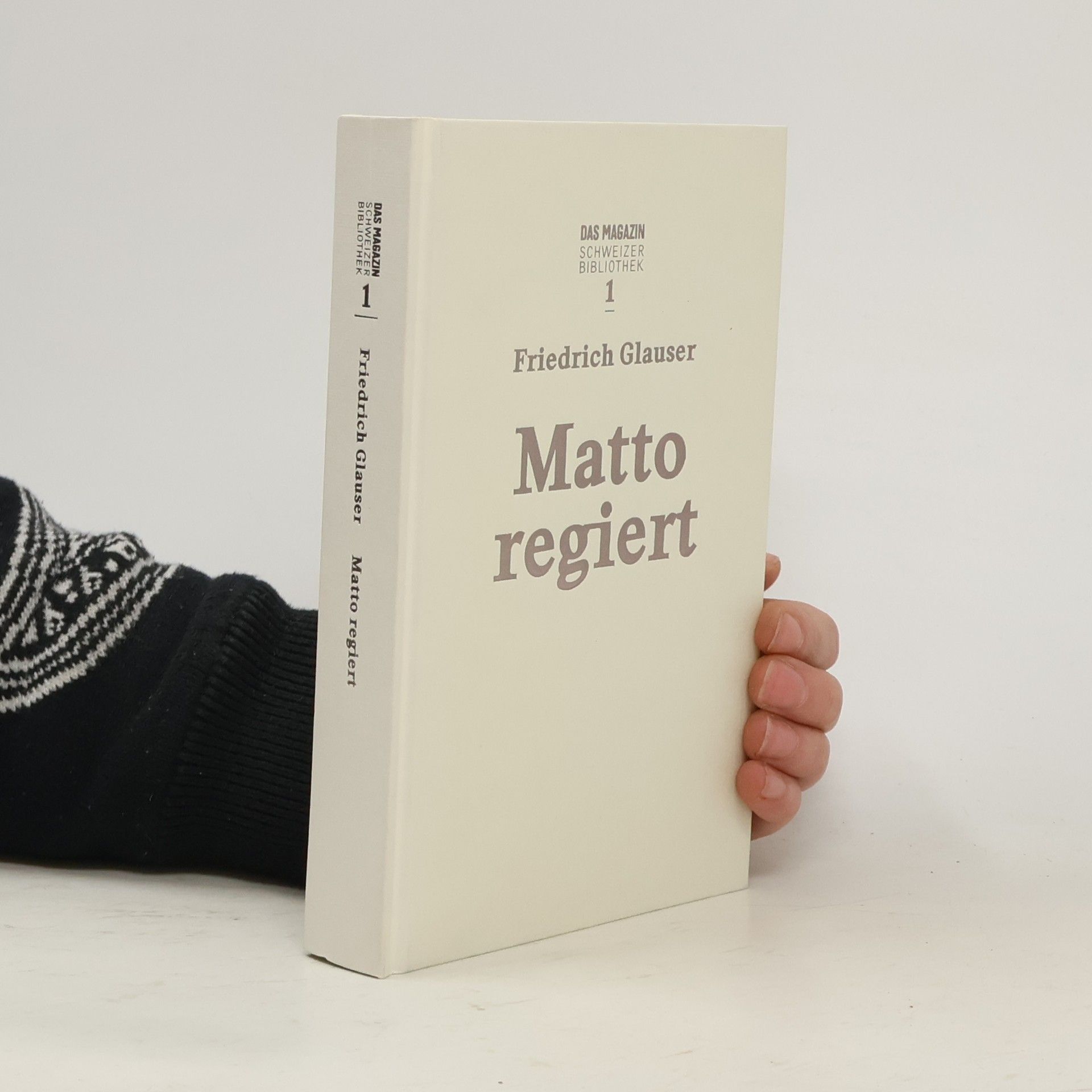 Friedrich Glauser Matto regiert