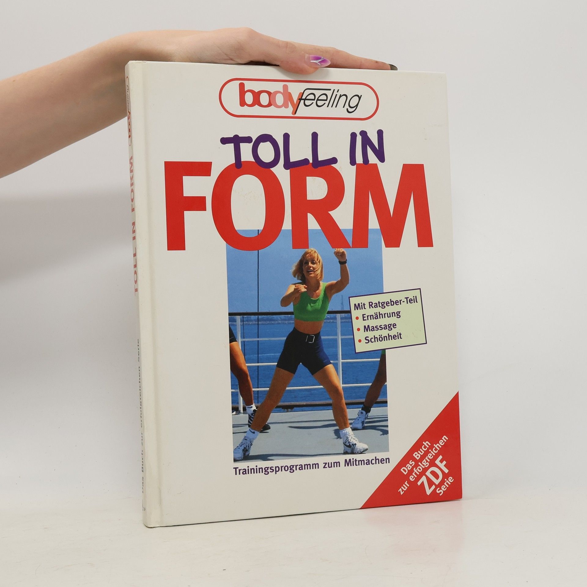 Toll in Form. Trainingsprogramm zum Mitmachen