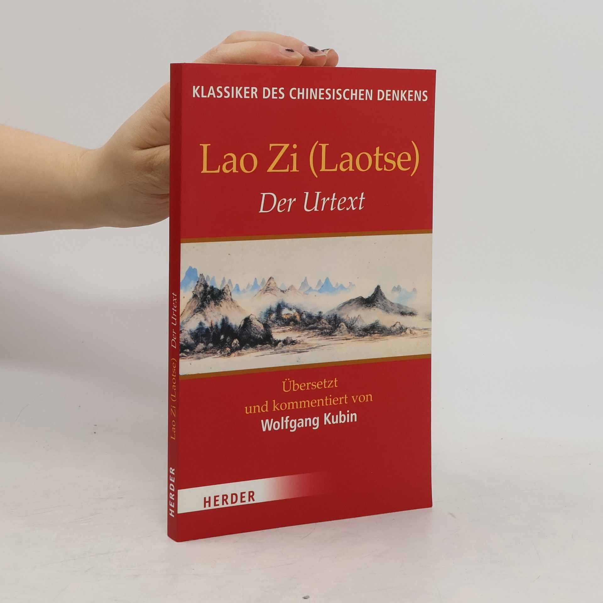 Lao Zi Lao Zi (Laotse), Der Urtext