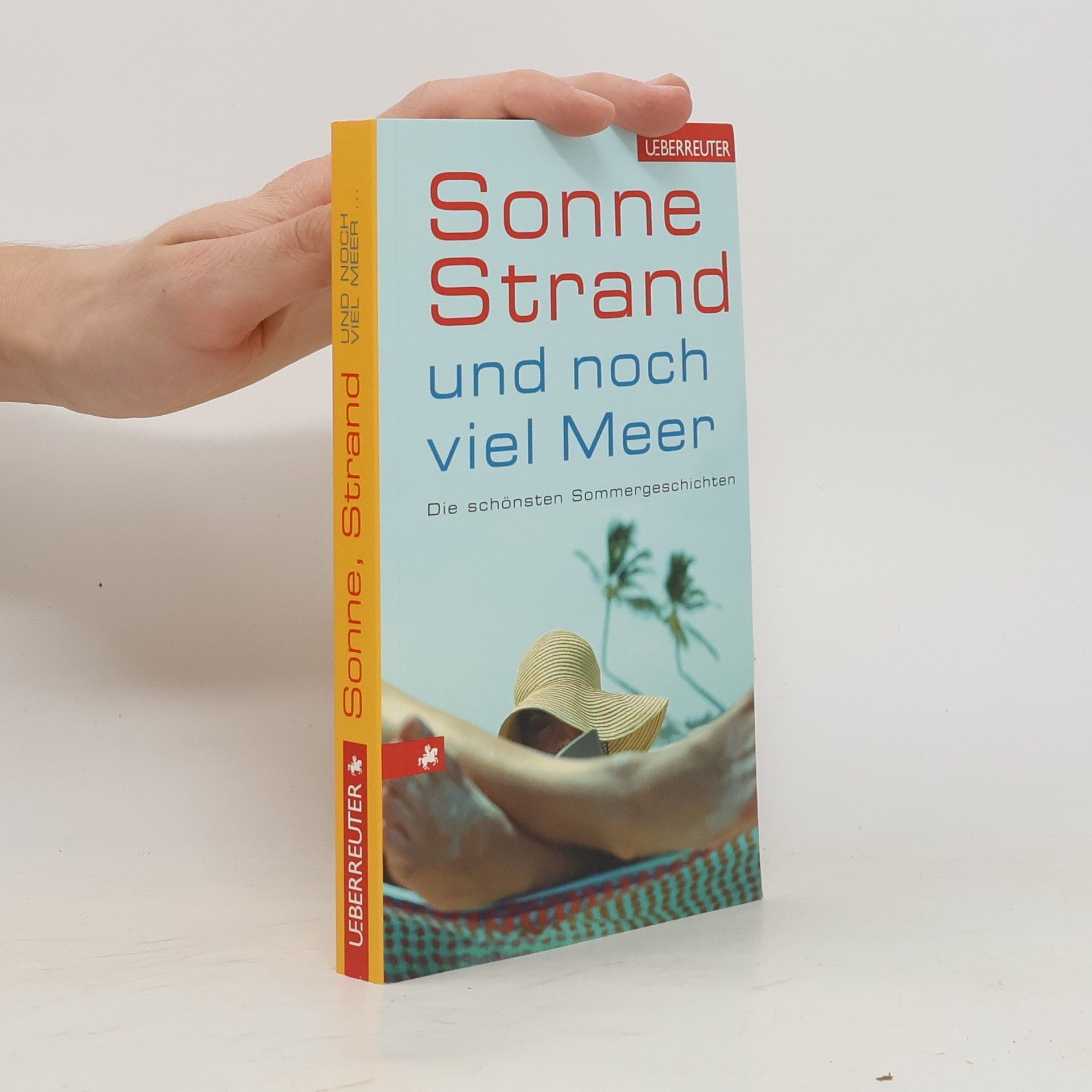 Collectif d'auteurs Sonne, Strand und noch viel Meer