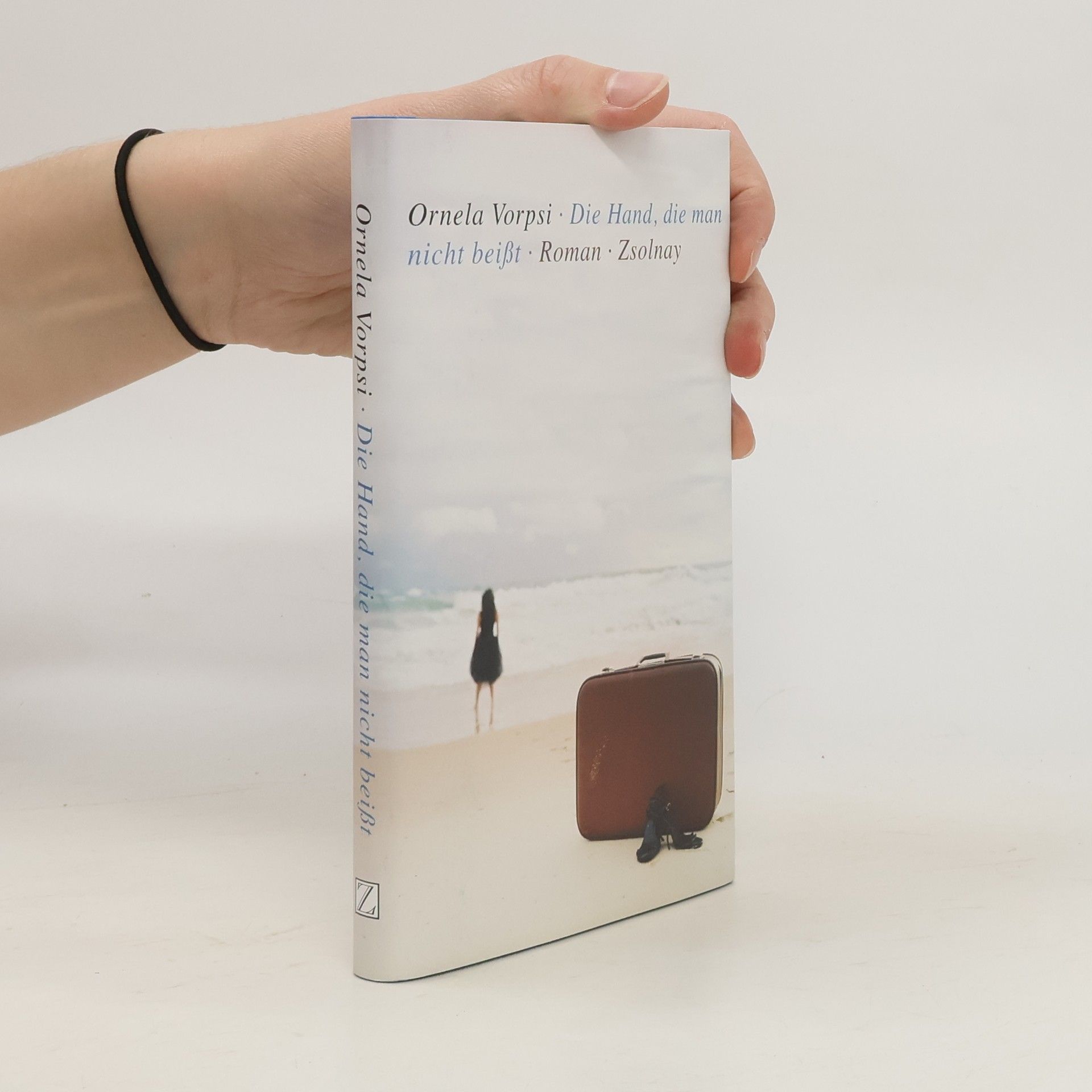 Ornela Vorpsi Die Hand, die man nicht beißt