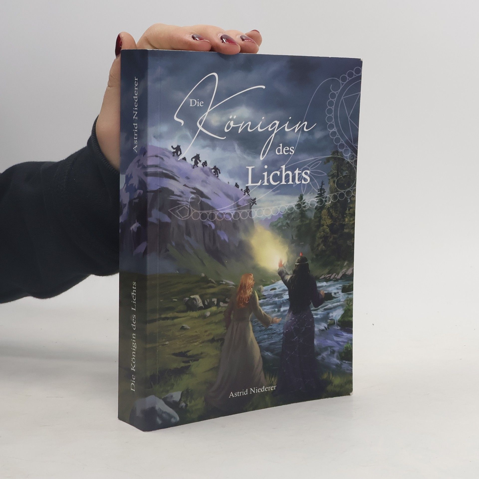 Astrid Niederer Die Königin des Lichts