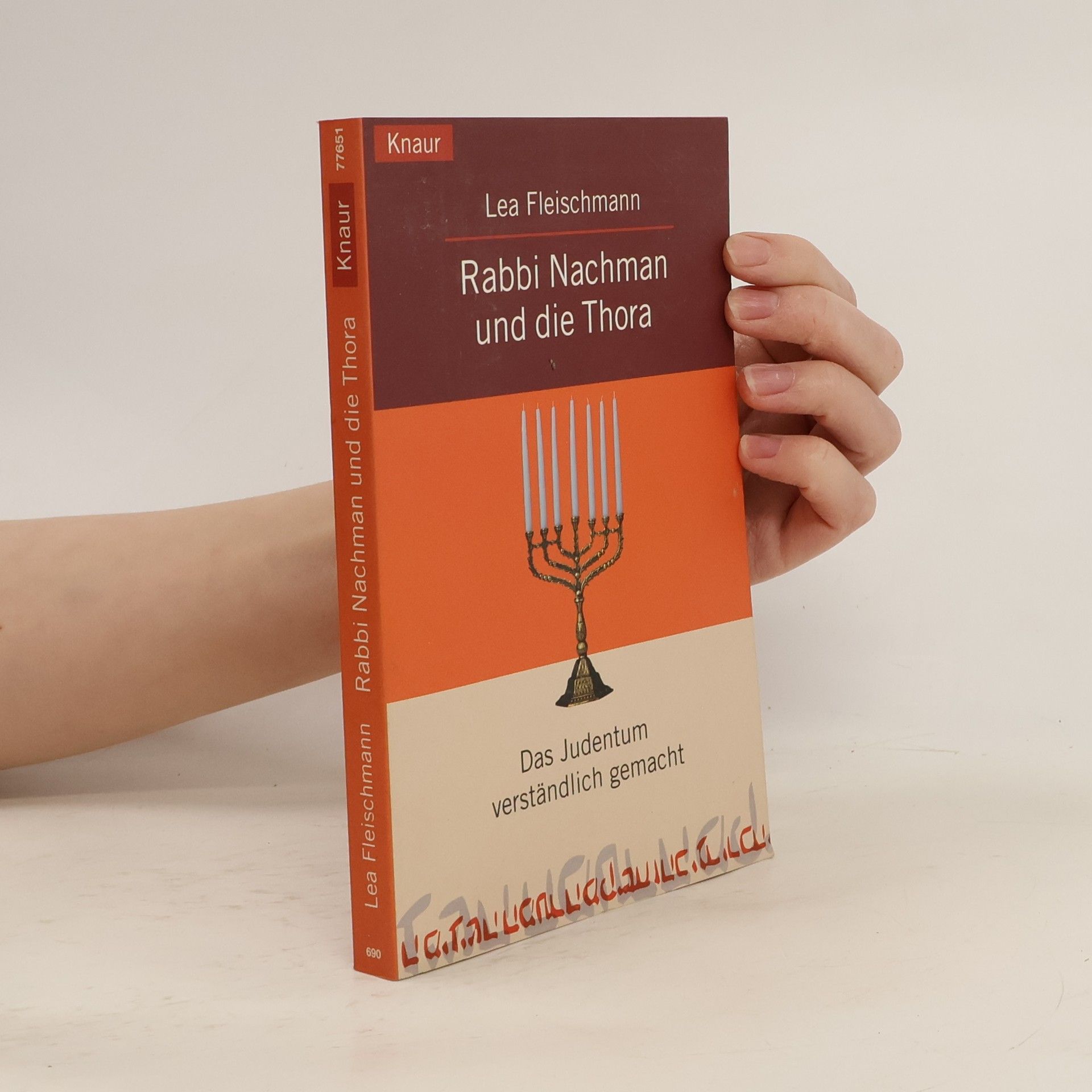 Leʾah Flaishman Rabbi Nachman und die Thora. Das Judentum verständlich gemacht.