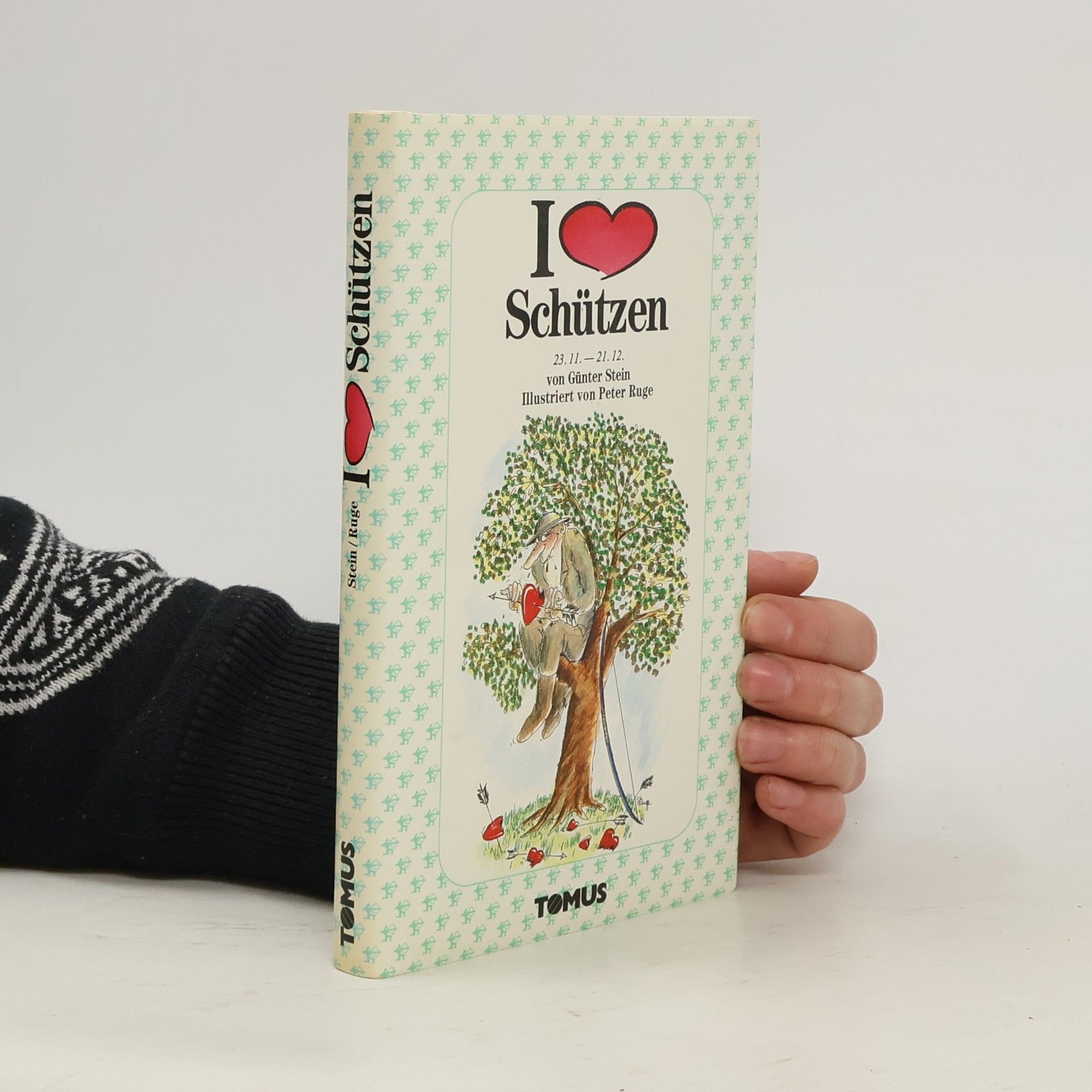 Günter Stein Ich liebe Schützen