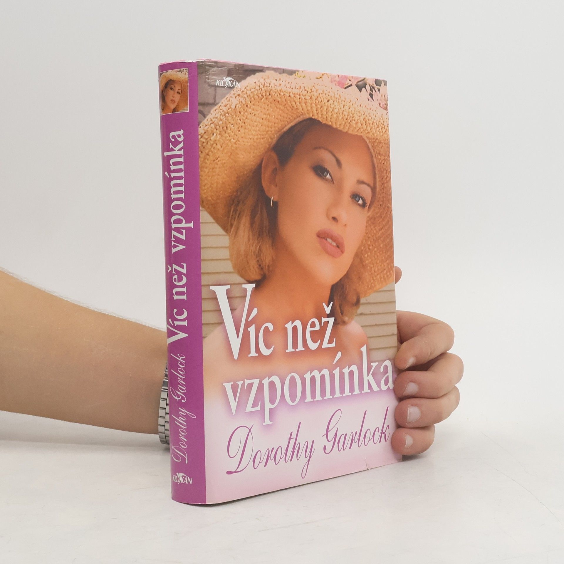 Dorothy Garlock Víc než vzpomínka