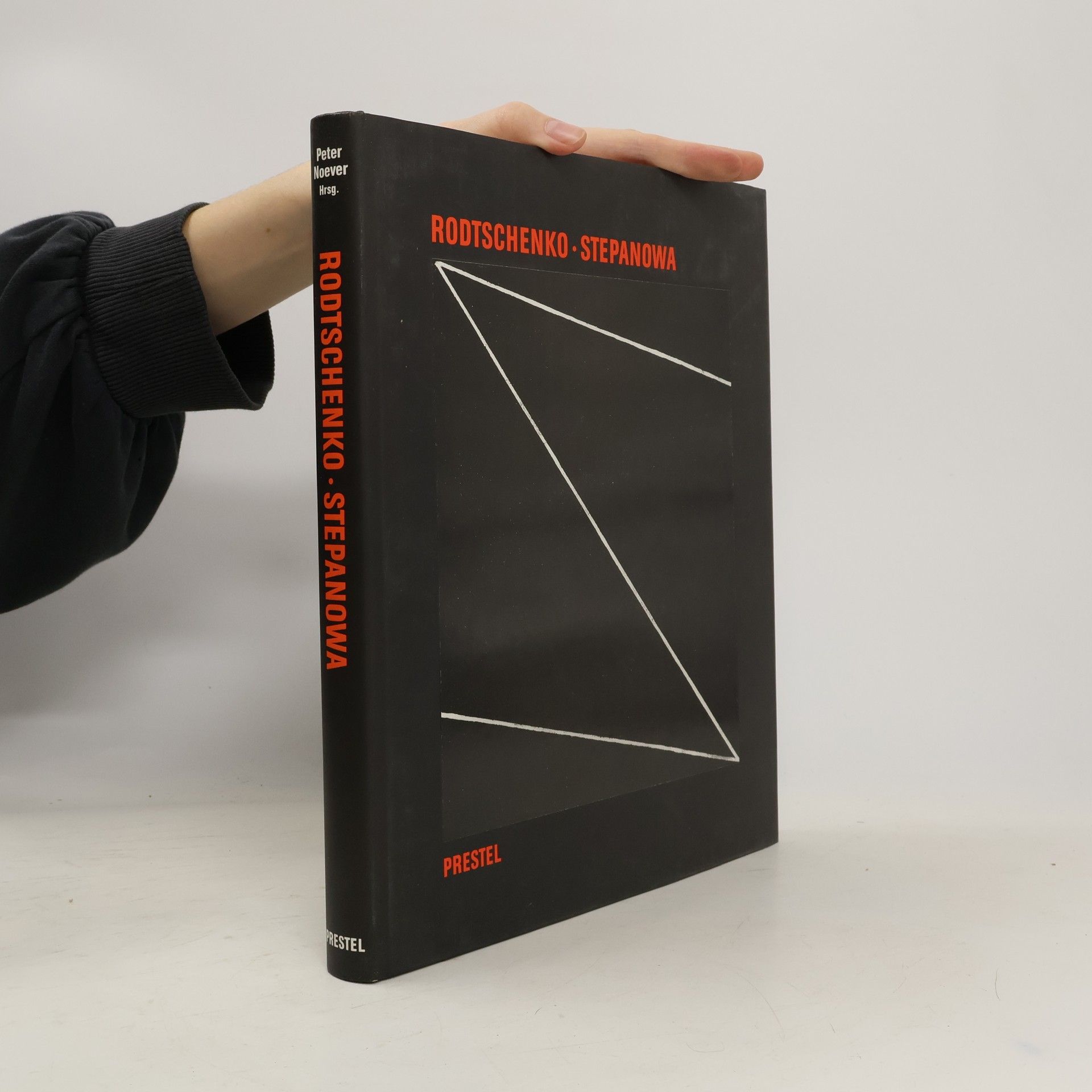 Aleksandr Michajlovic Rodc enko Alexander M. Rodtschenko, Warwara F. Stepanowa, die Zukunft ist unser einziges Ziel ...