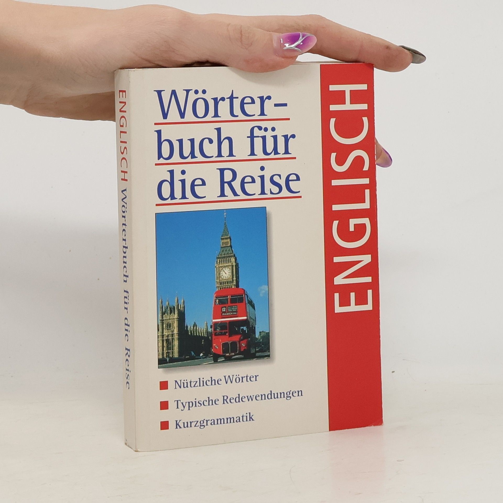 Collectif d'auteurs Wörterbuch für die Reise. Englisch