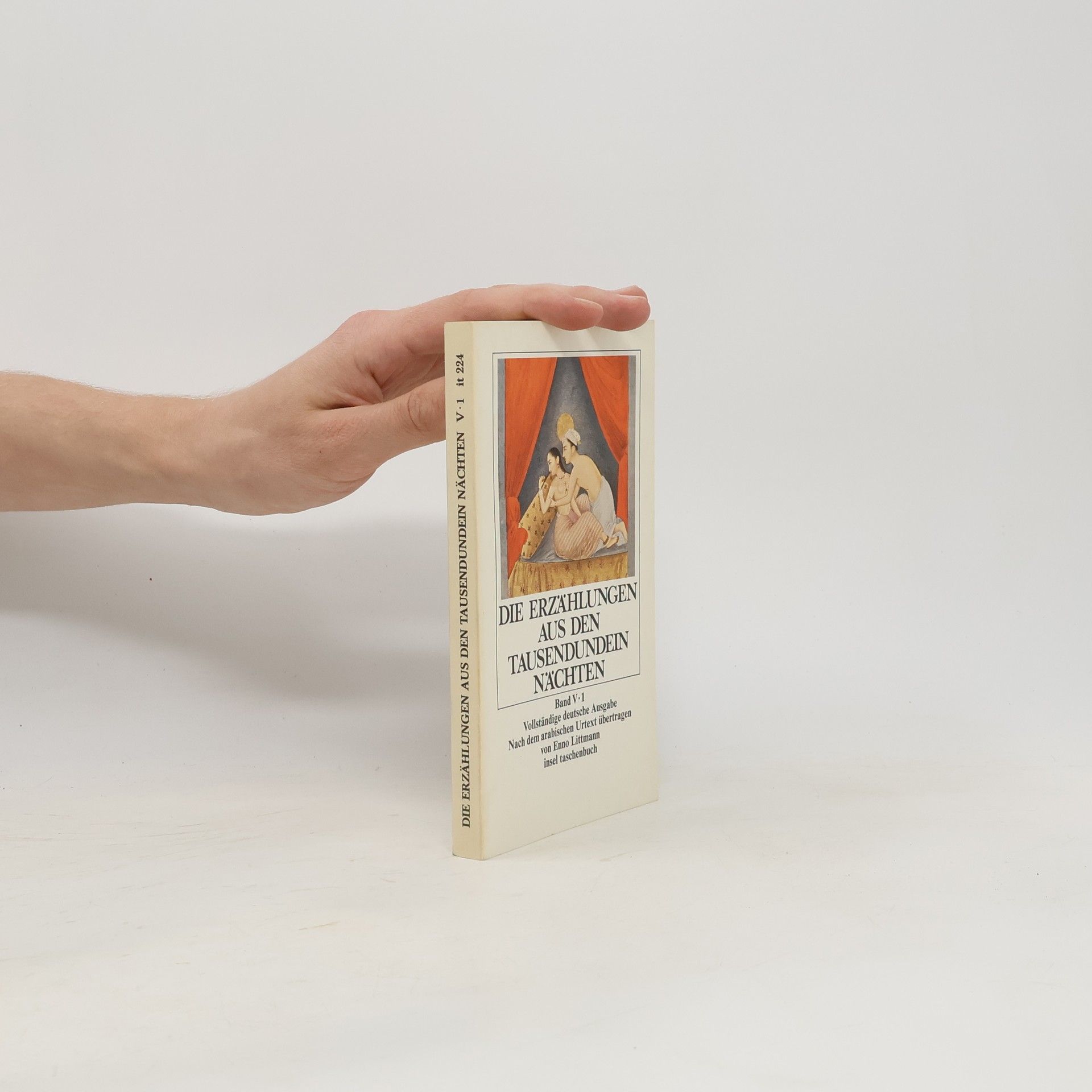 Enno Littmann Die Erzählungen aus den Tausendundein Nächten. Band V-1