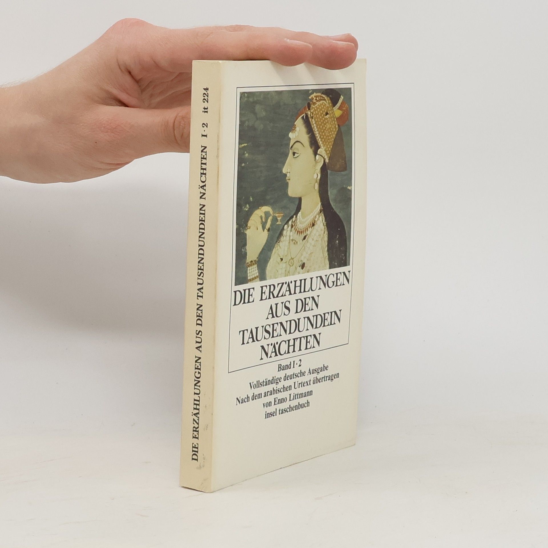 Collectif d'auteurs Die Erzählungen aus den Tausendundein Nächten. Band I-2