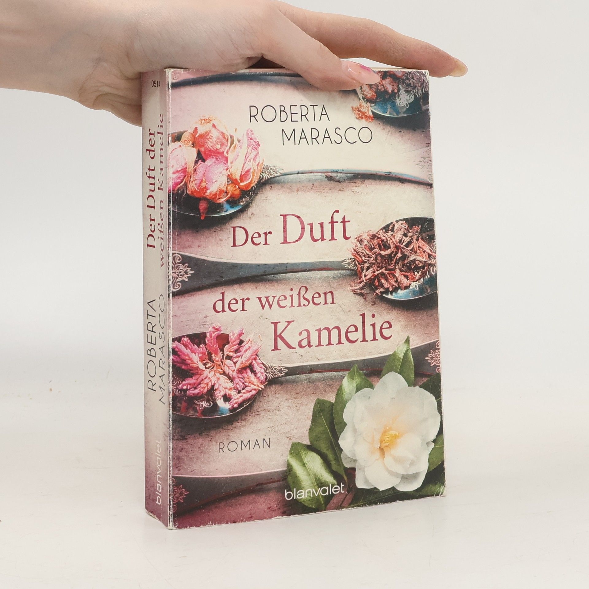 Roberta Marasco Der Duft der weißen Kamelie