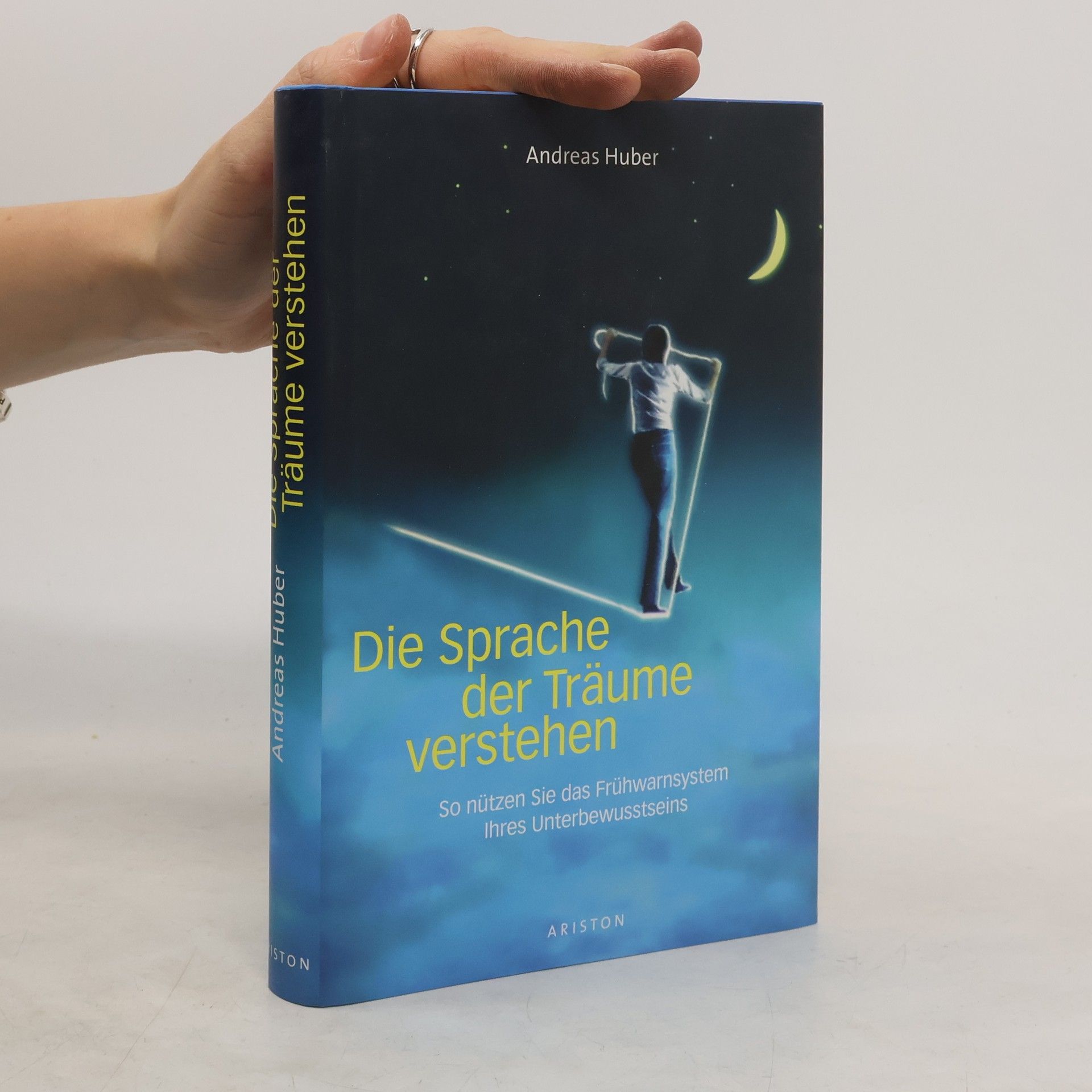 Andreas Huber Die Sprache der Träume verstehen