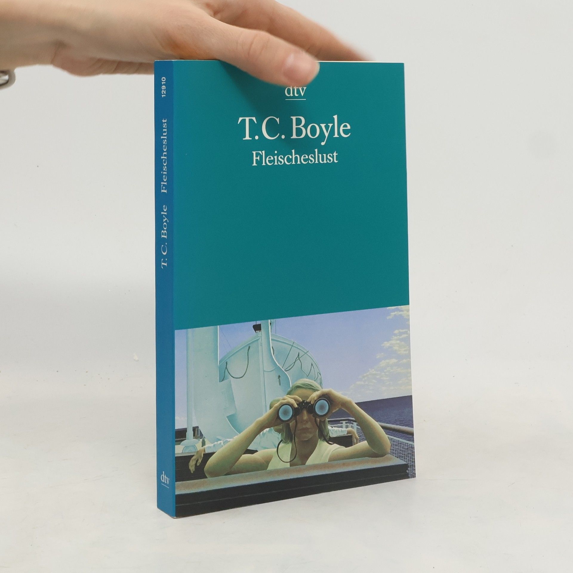 T. Coraghessan Boyle Fleischeslust