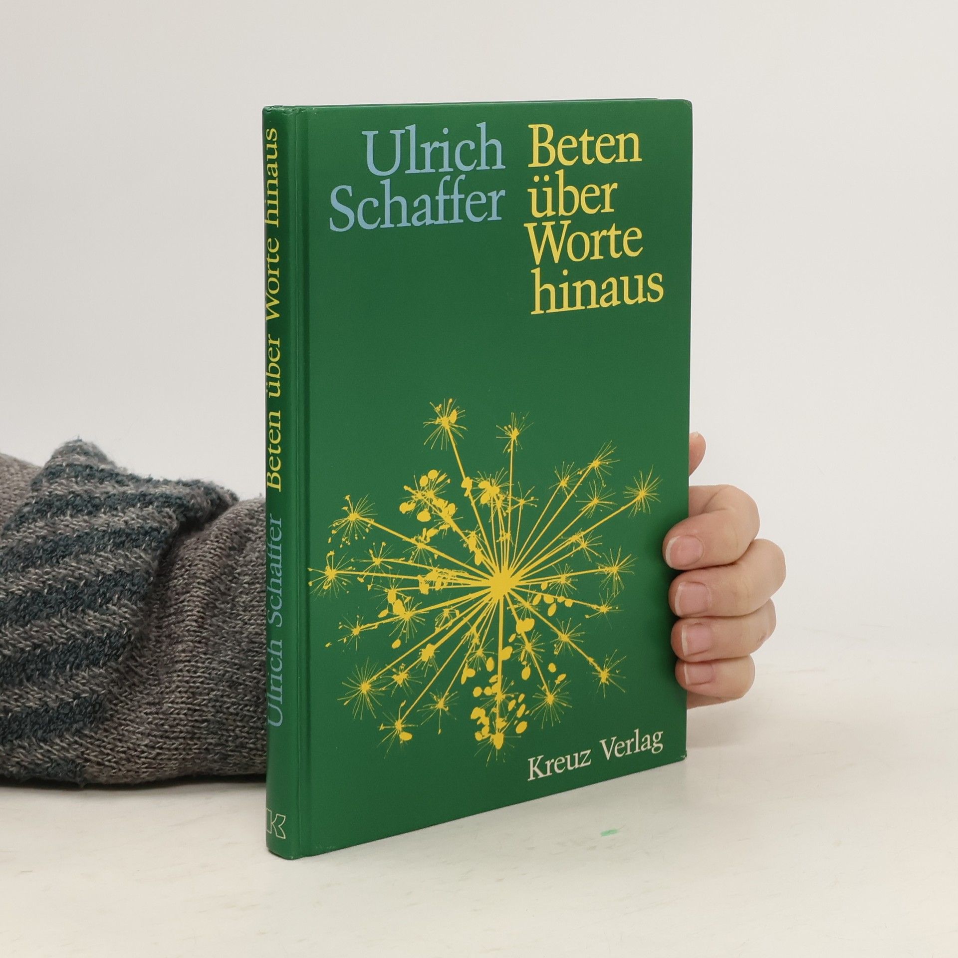 Ulrich Schaffer Beten über Worte hinaus