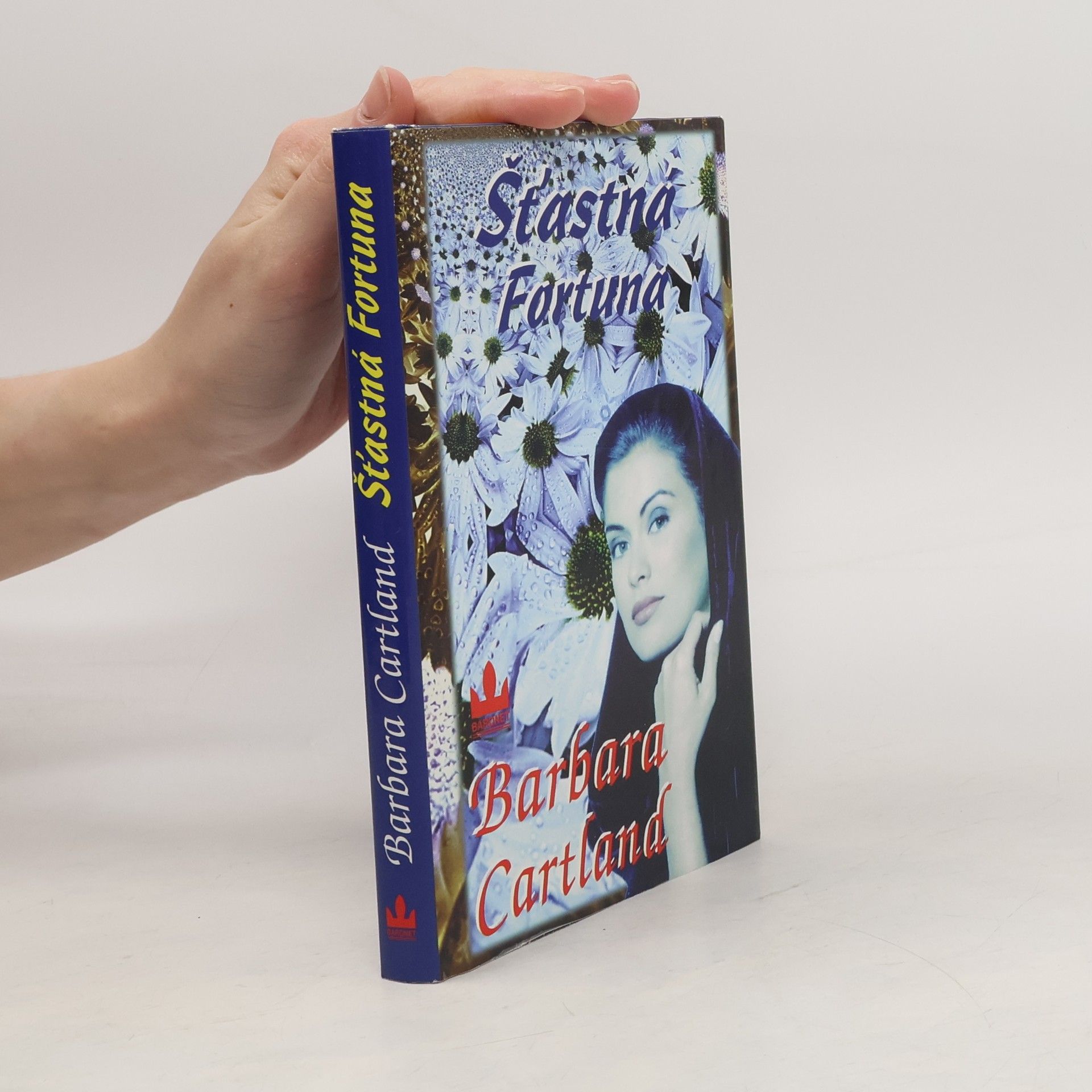 Barbara Cartland Šťastná Fortuna