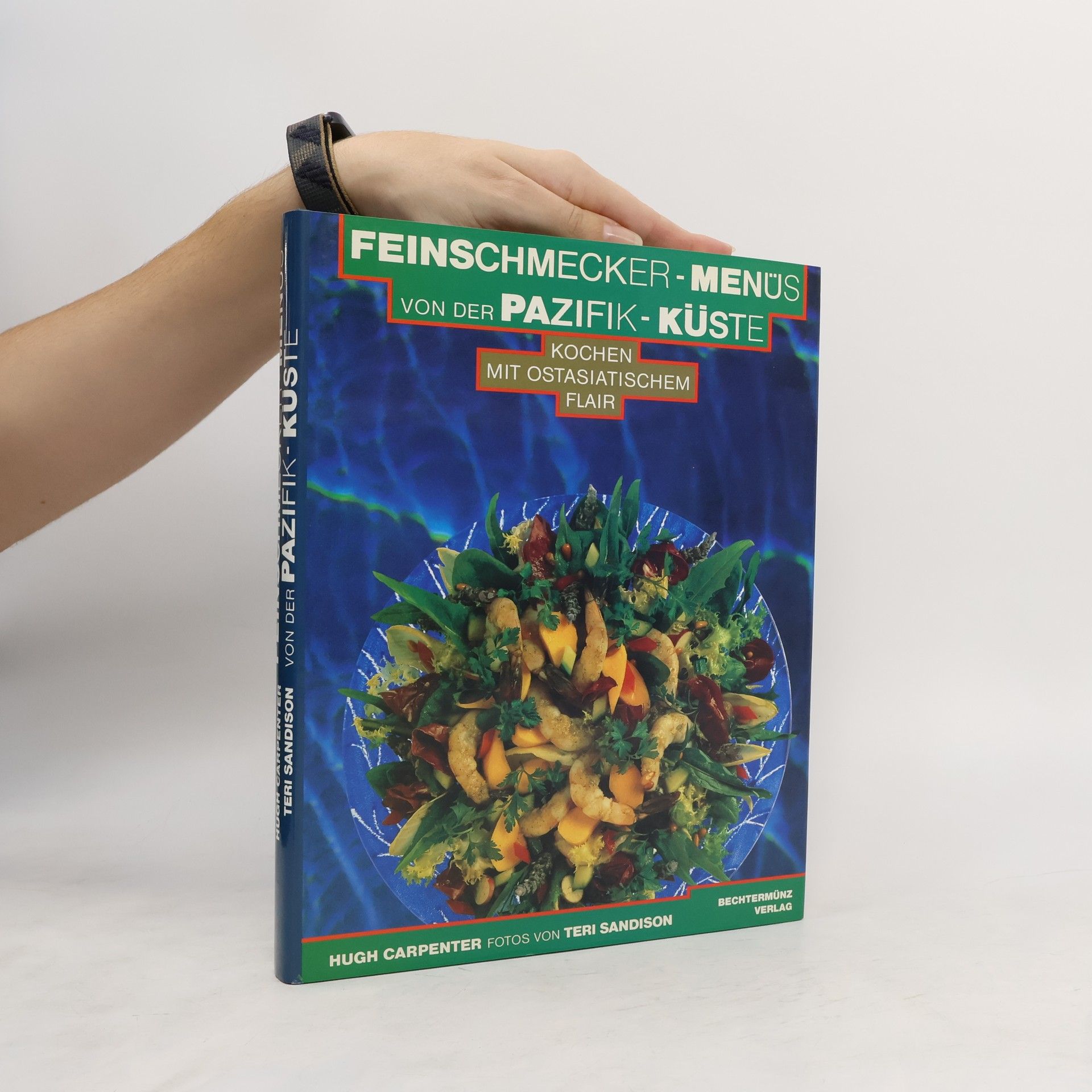 Hugh Carpenter Feinschmecker-Menüs von der Pazifik-Küste