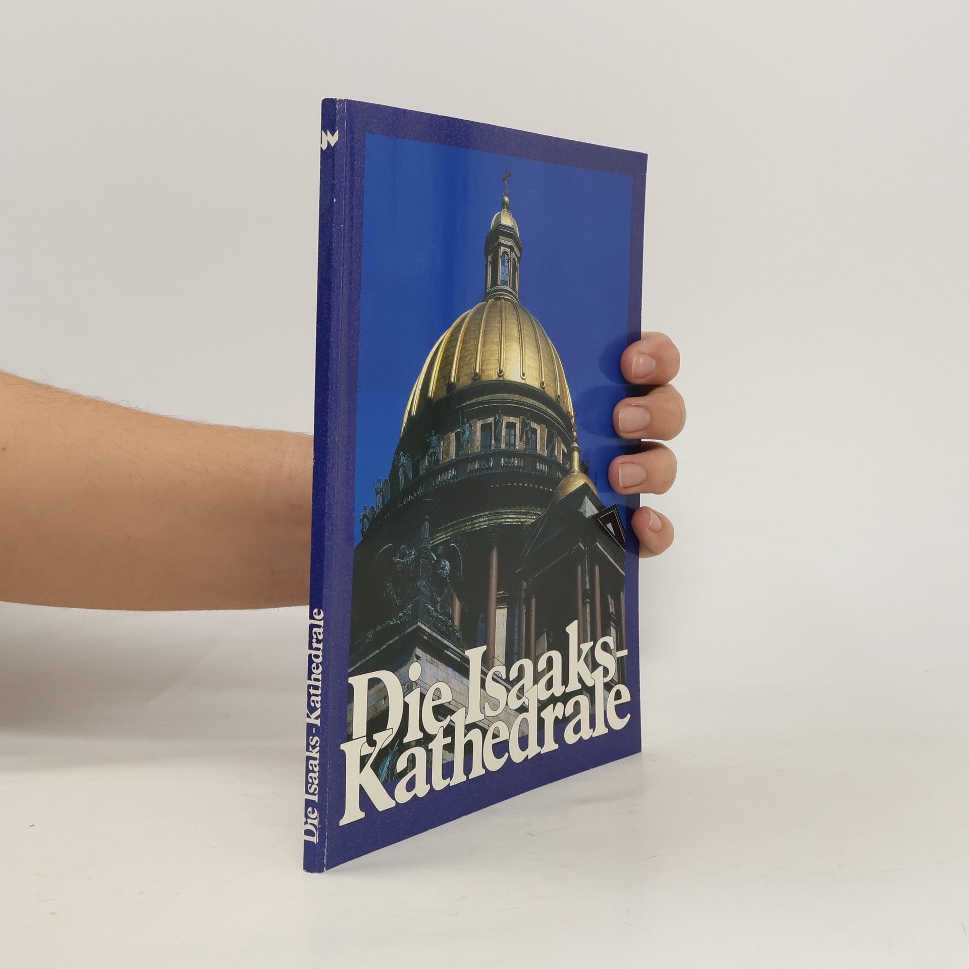 Autorenkollektiv Die Isaaks-Kathedrale